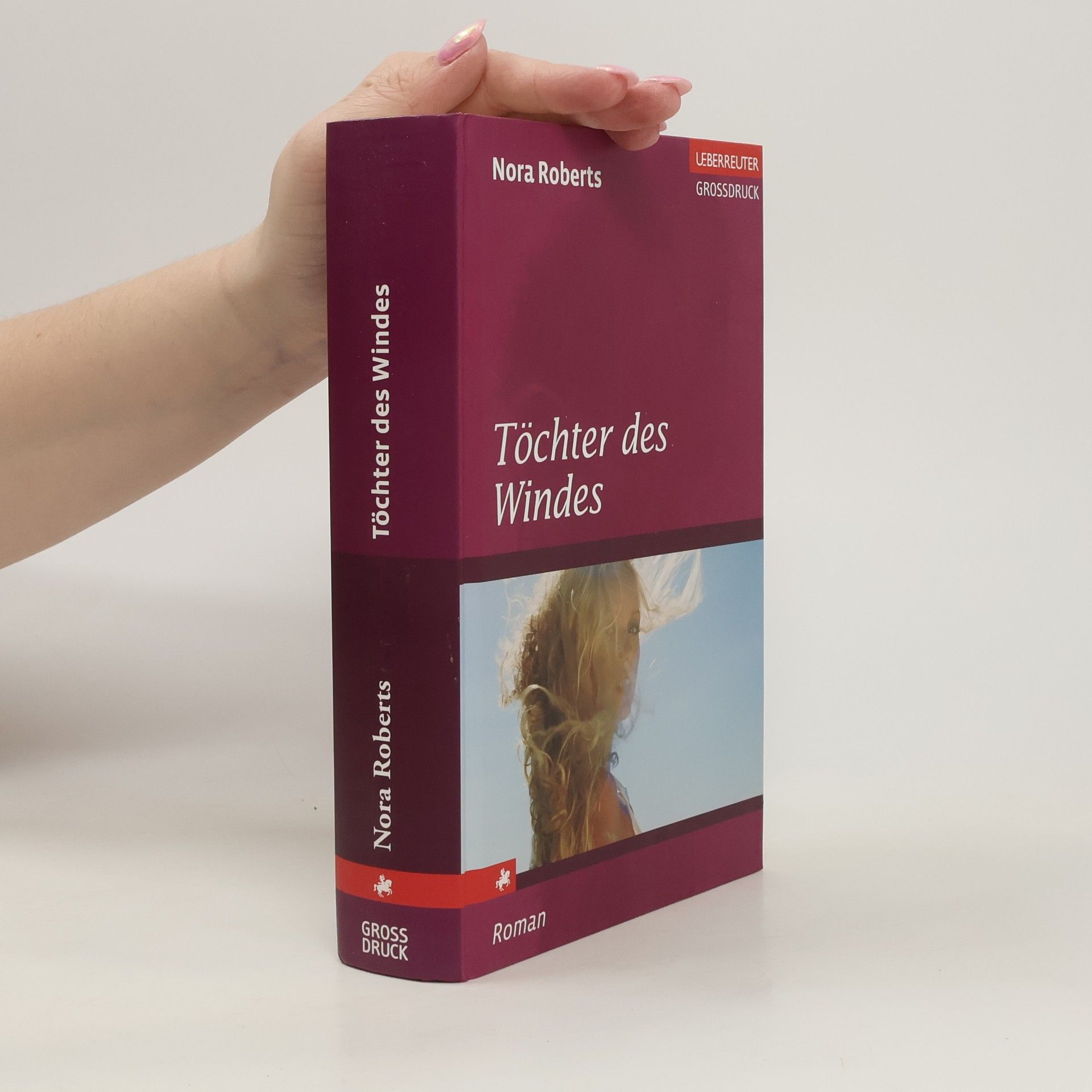 Nora Roberts Töchter des Windes