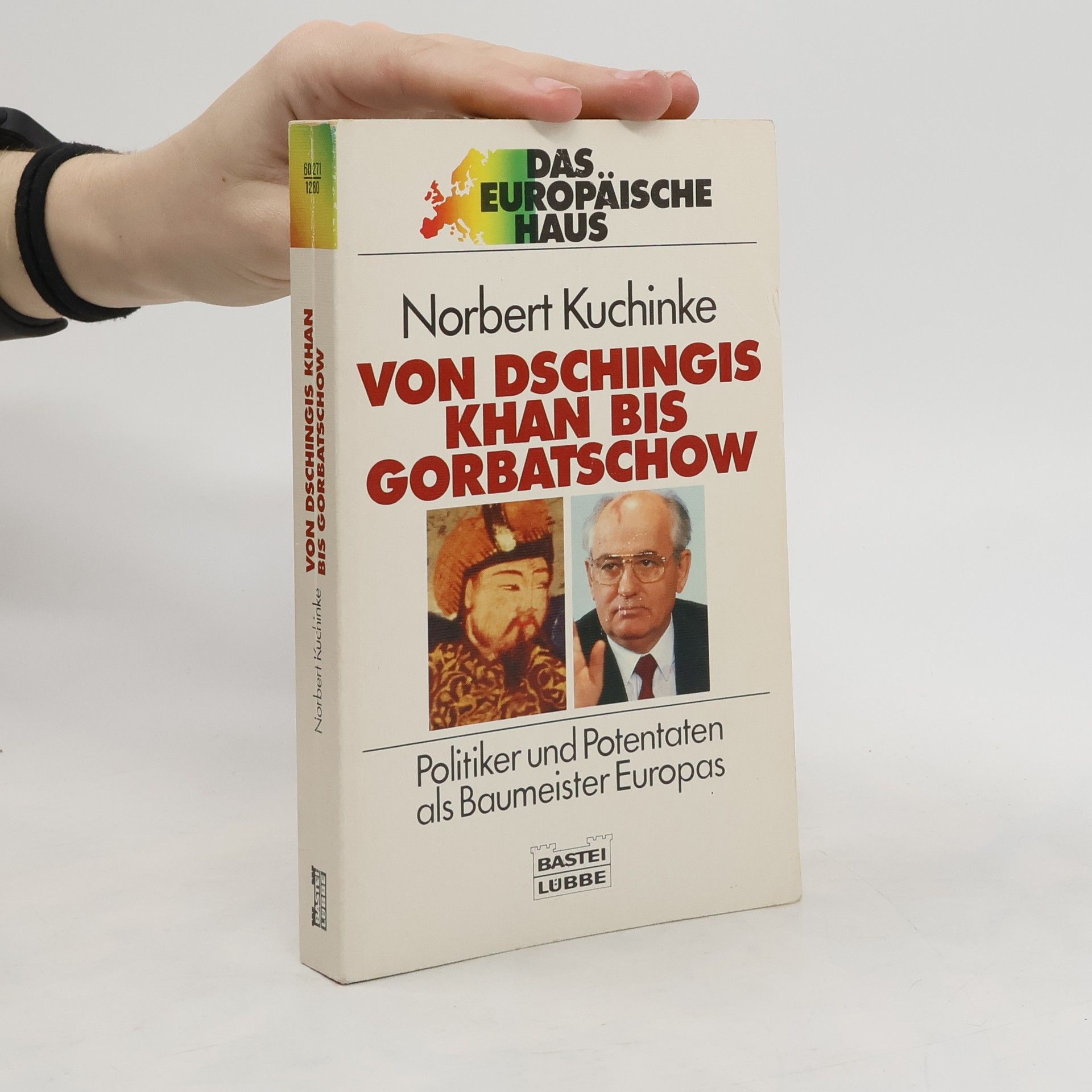 Norbert Kuchinke Von Dschingis Khan bis Gorbatschow
