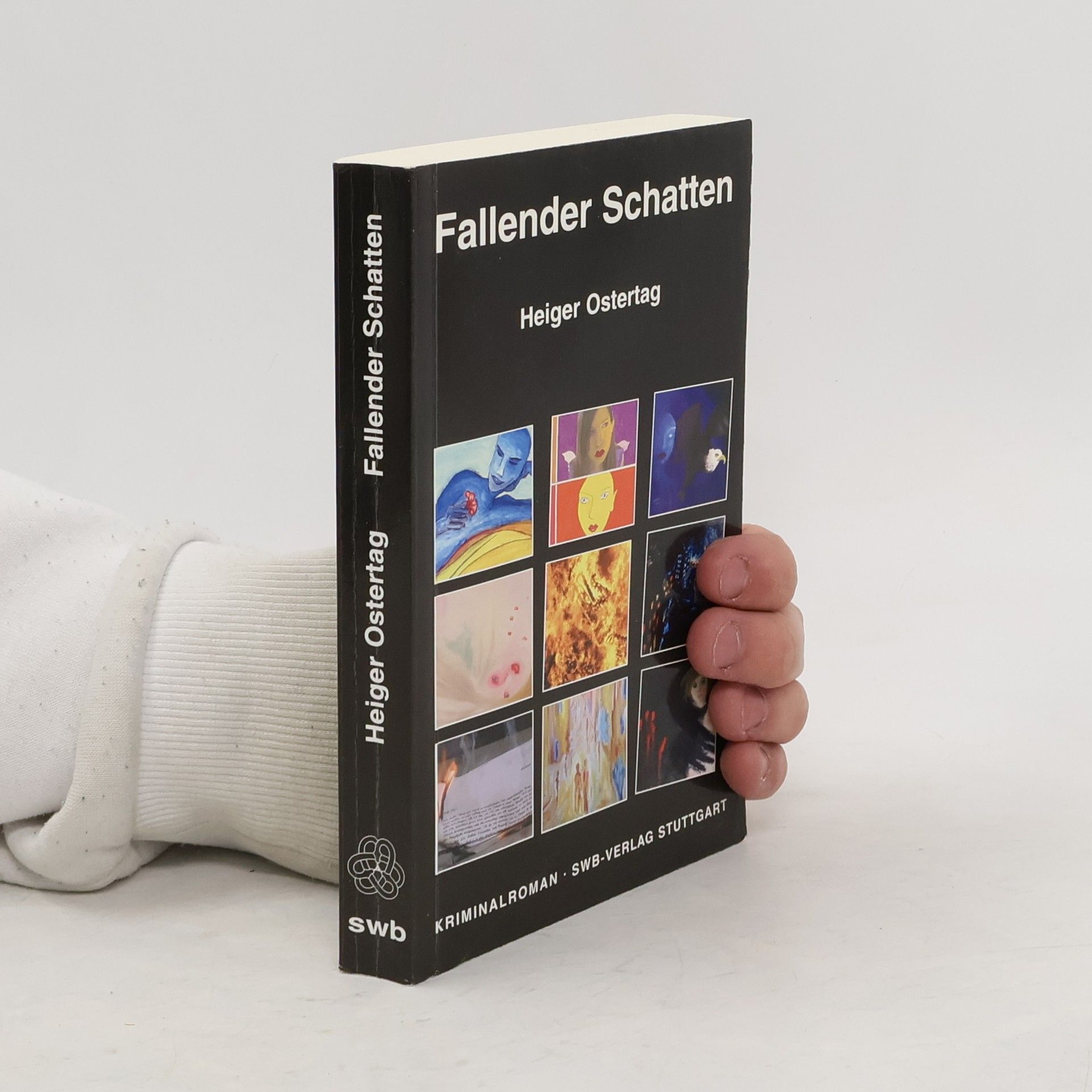 Heiger Ostertag Fallender Schatten