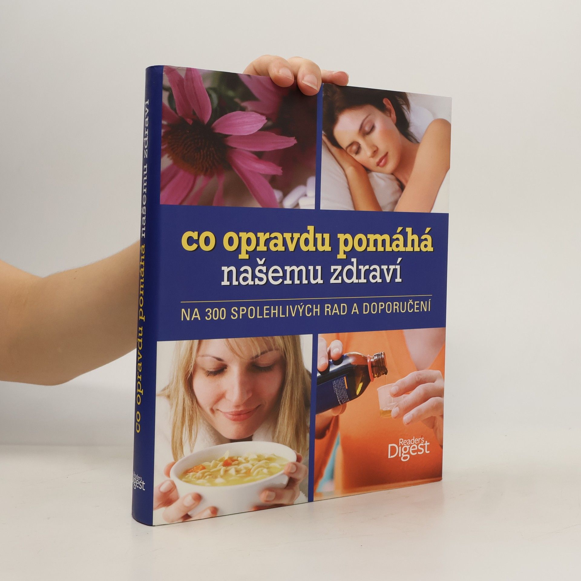 Ron Geraci Co opravdu pomáhá našemu zdraví : na 300 spolehlivých rad a doporučení