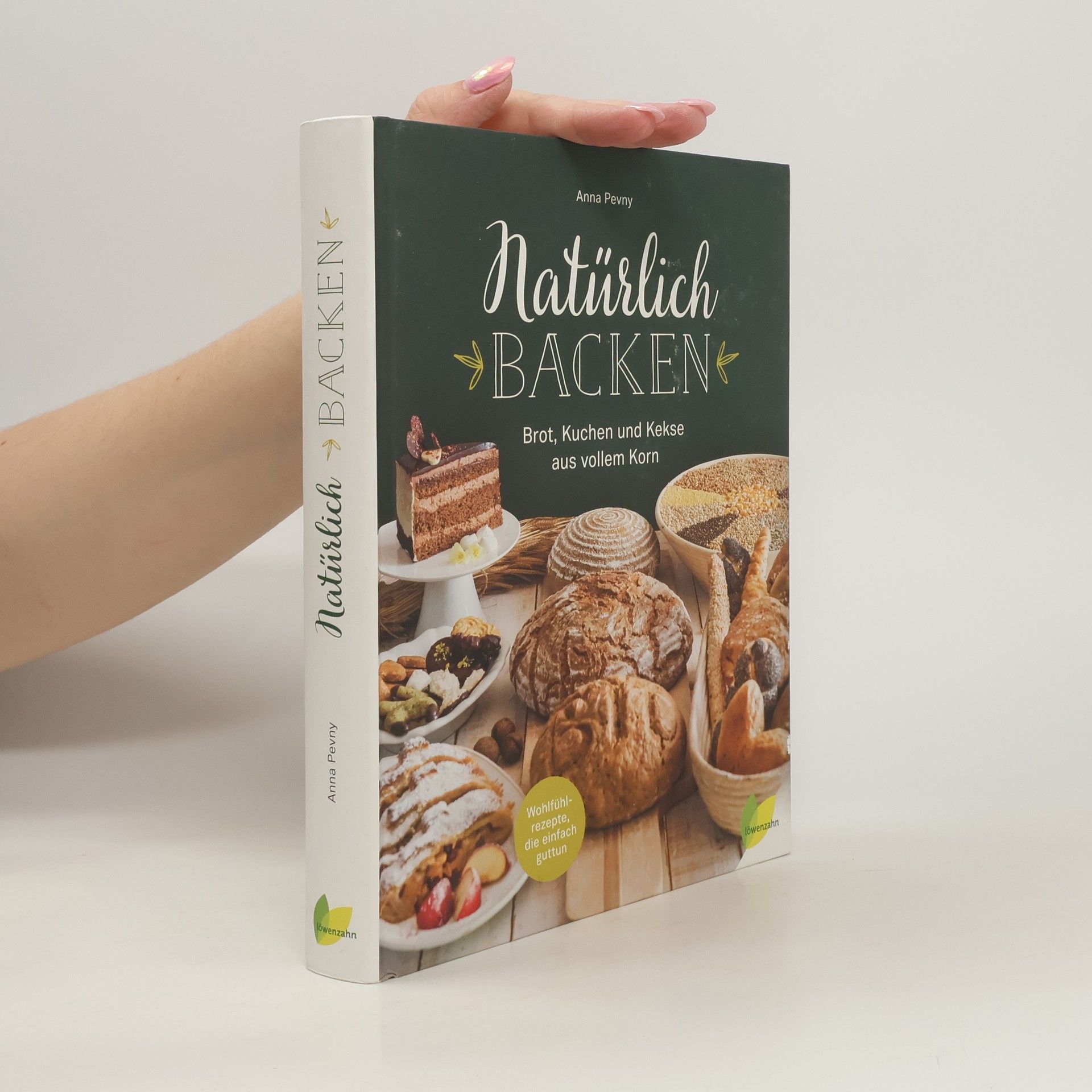 Anna Pevny Natürlich backen