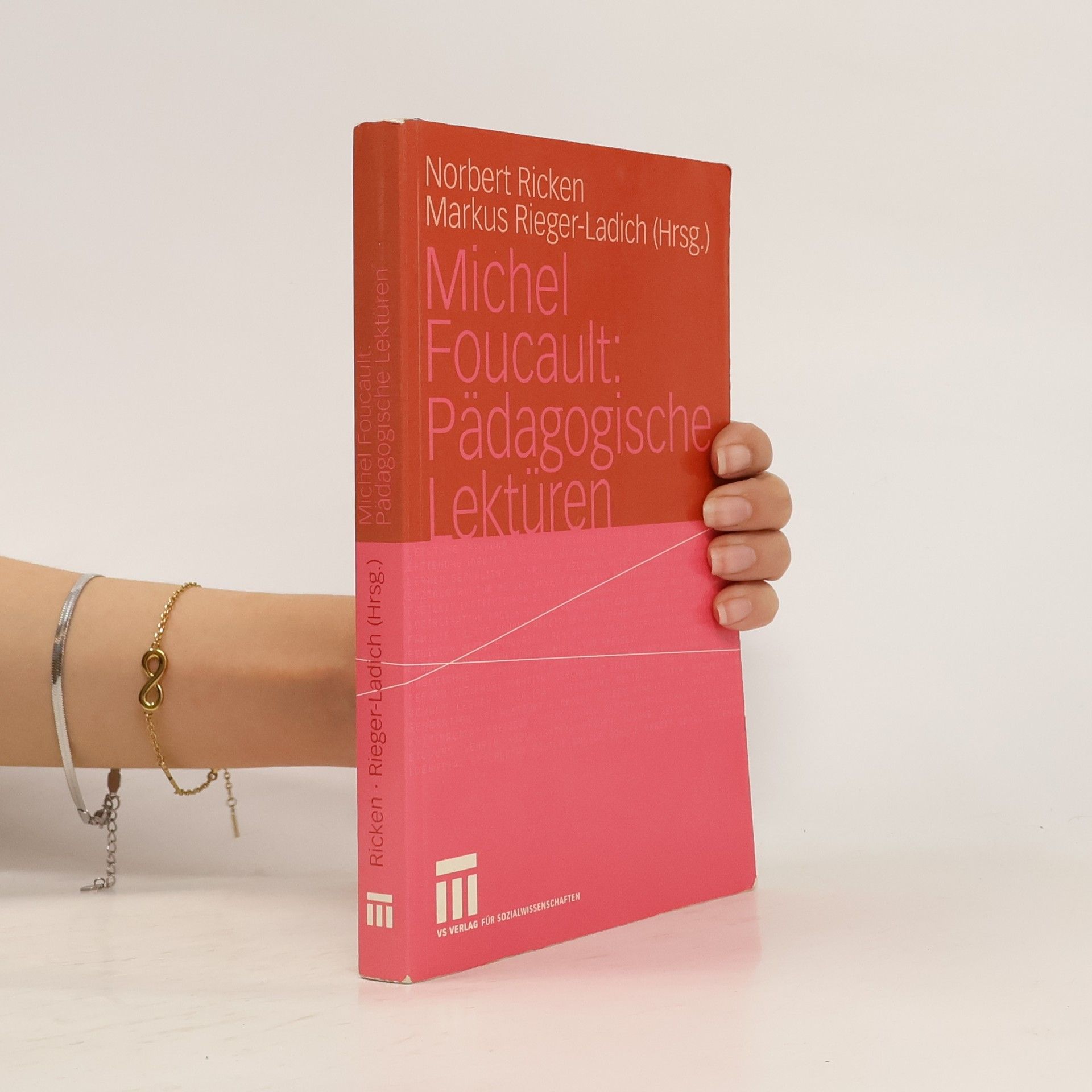 Norbert Ricken Michel Foucault: pädagogische Lektüren