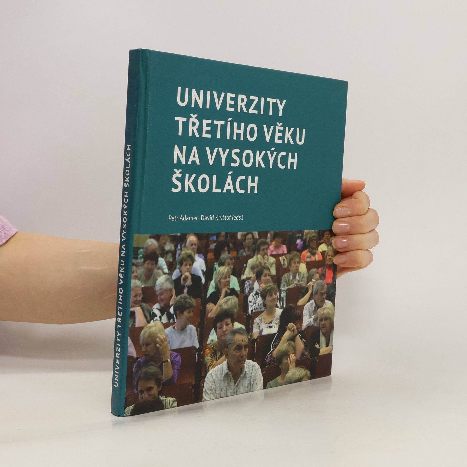 Petr Adamec Univerzity třetího věku na vysokých školách