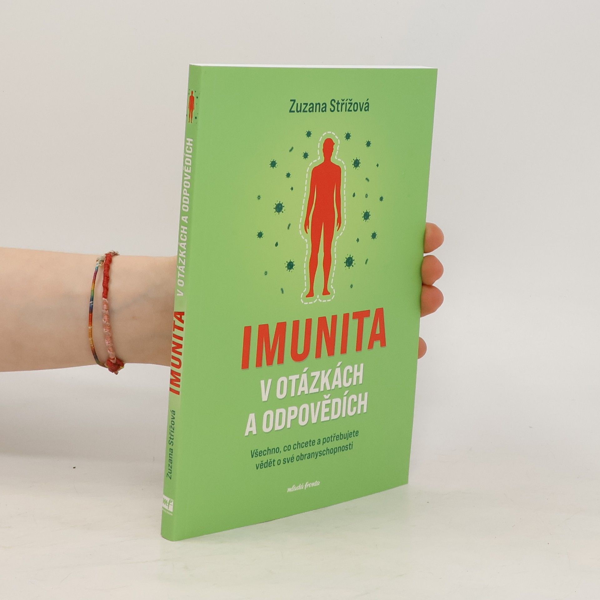 Zuzana Střížová Imunita v otázkách a odpovědích