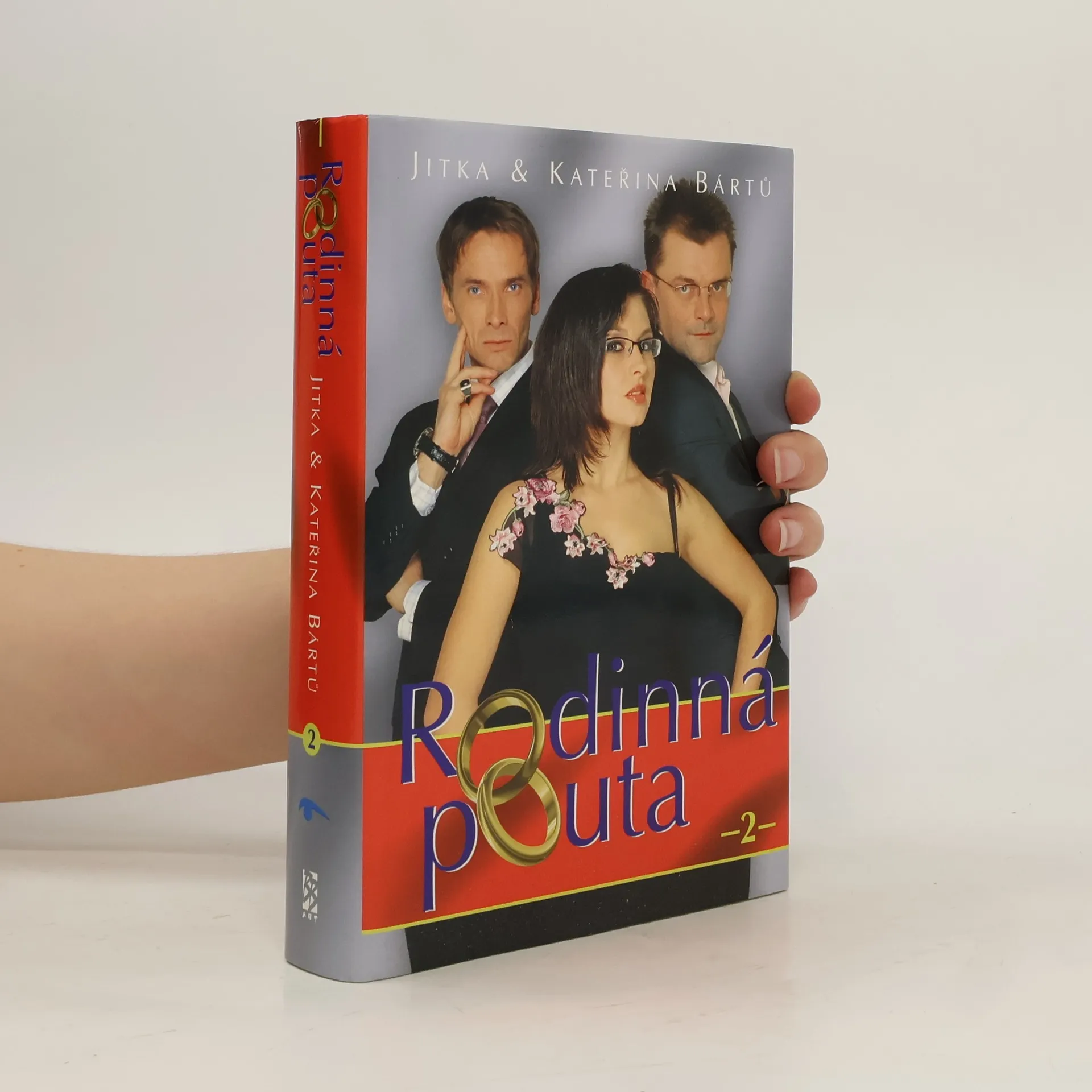 Rodinná pouta. 2 | Kniha | Jitka Bártů | CS