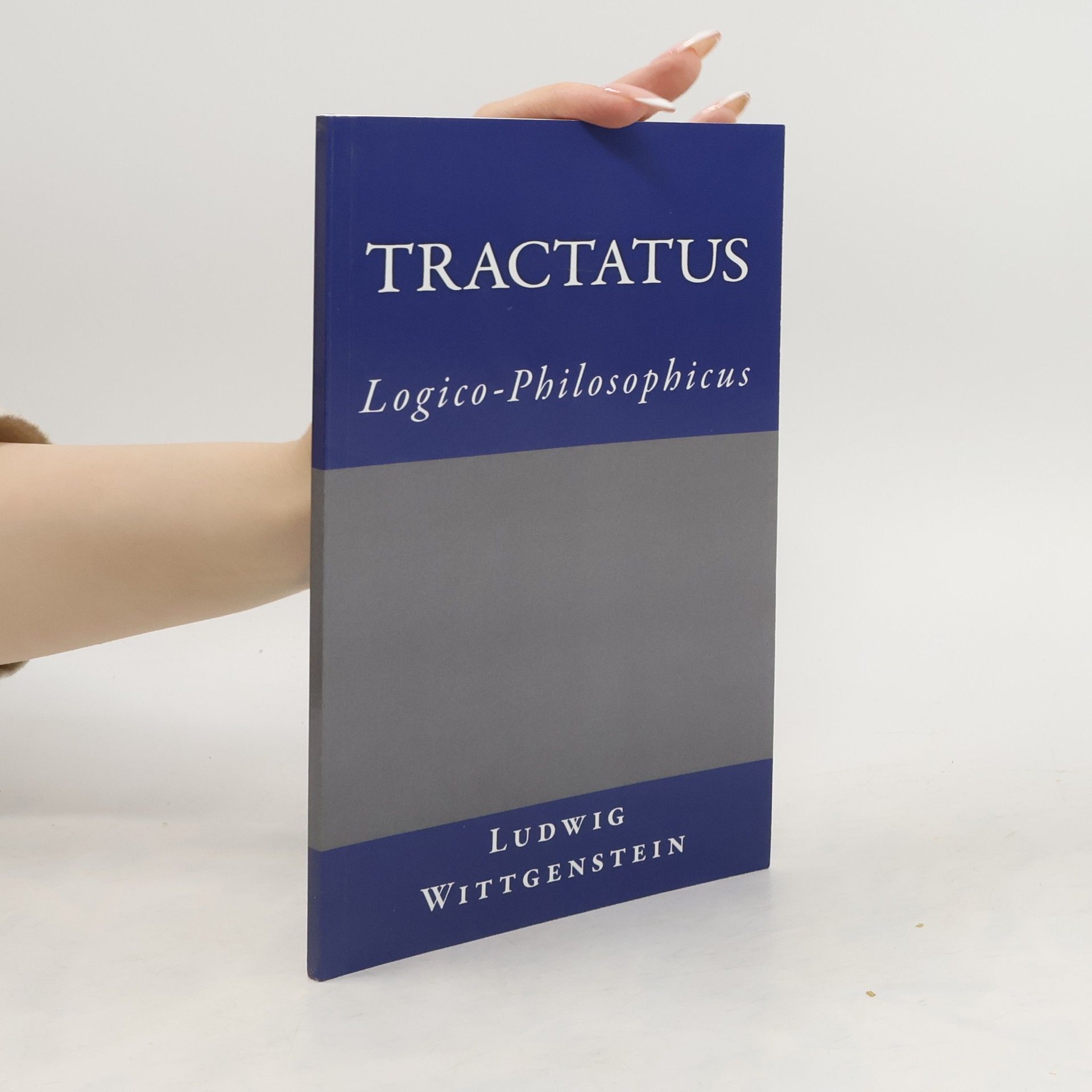 Ludwig Wittgenstein Tractatus Logico-Philosophicus