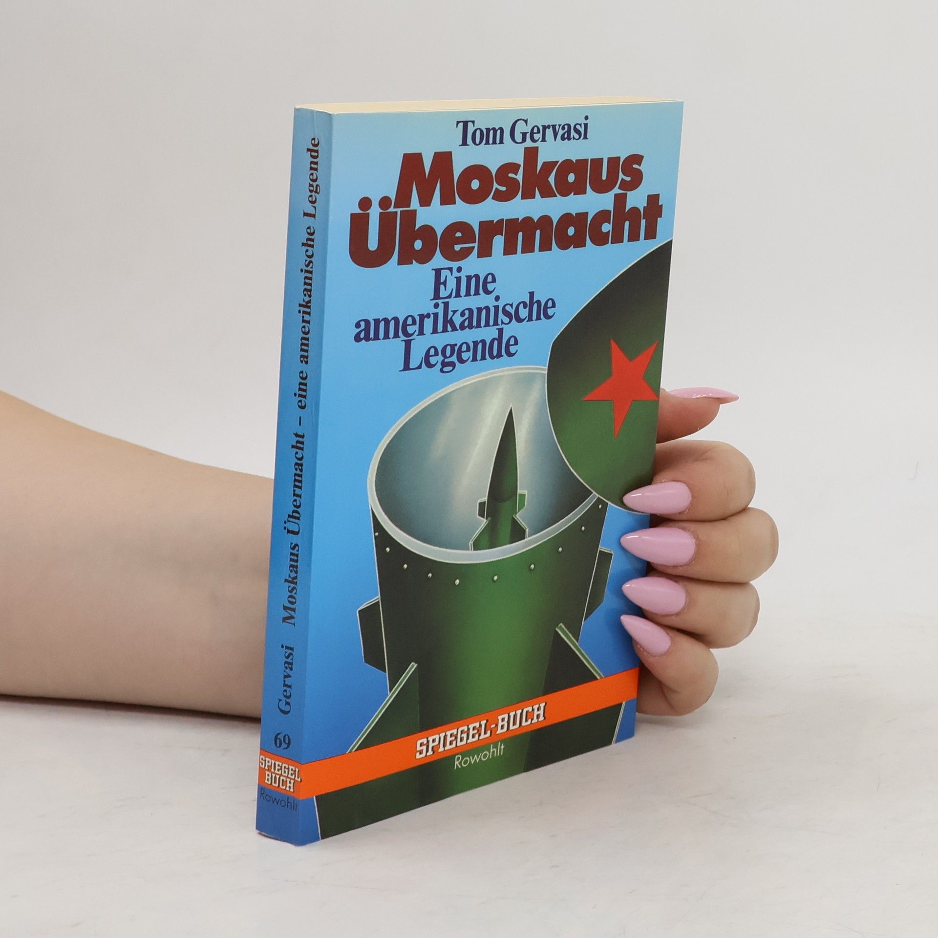 Tom Gervasi Moskaus Übermacht