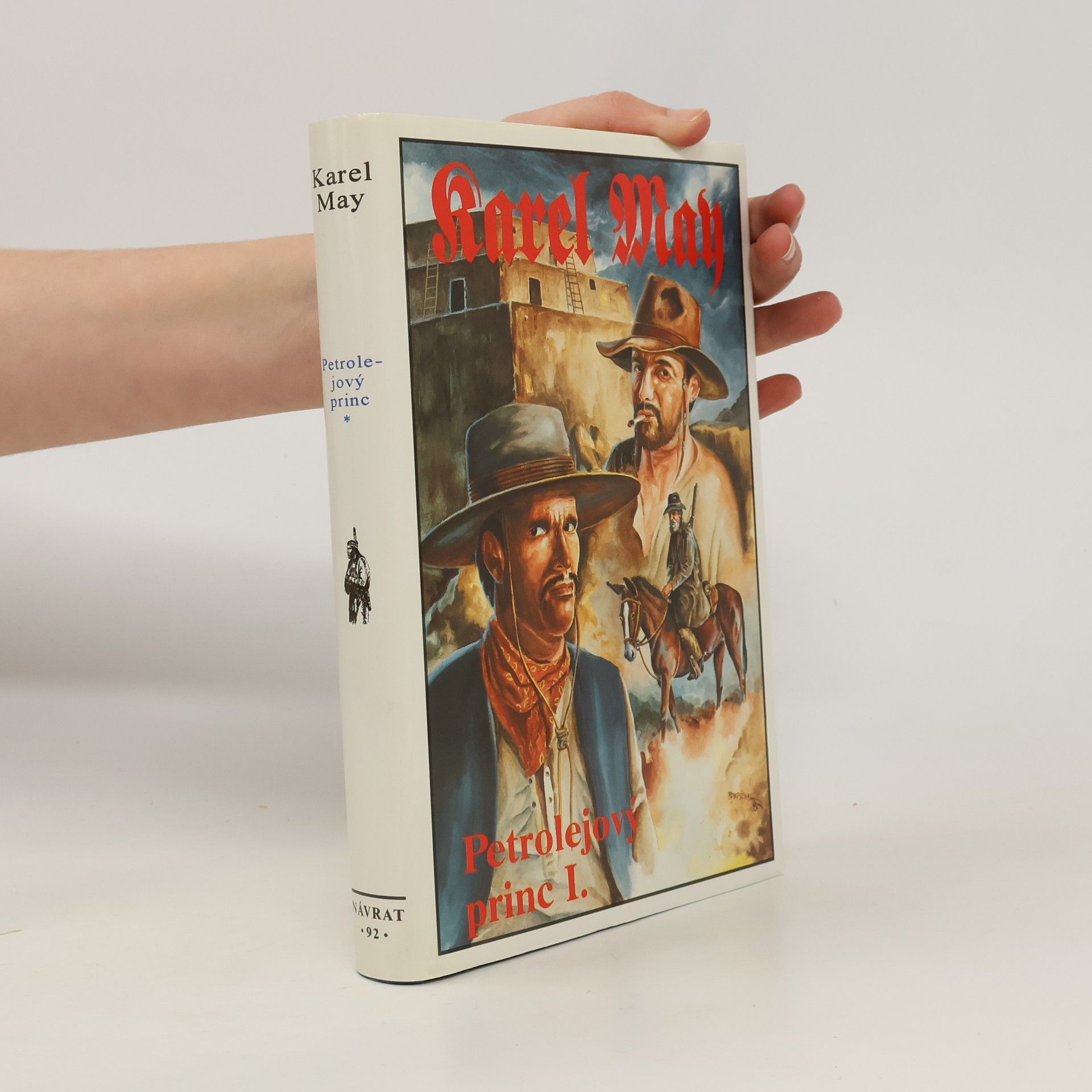 Karl May Petrolejový princ I.