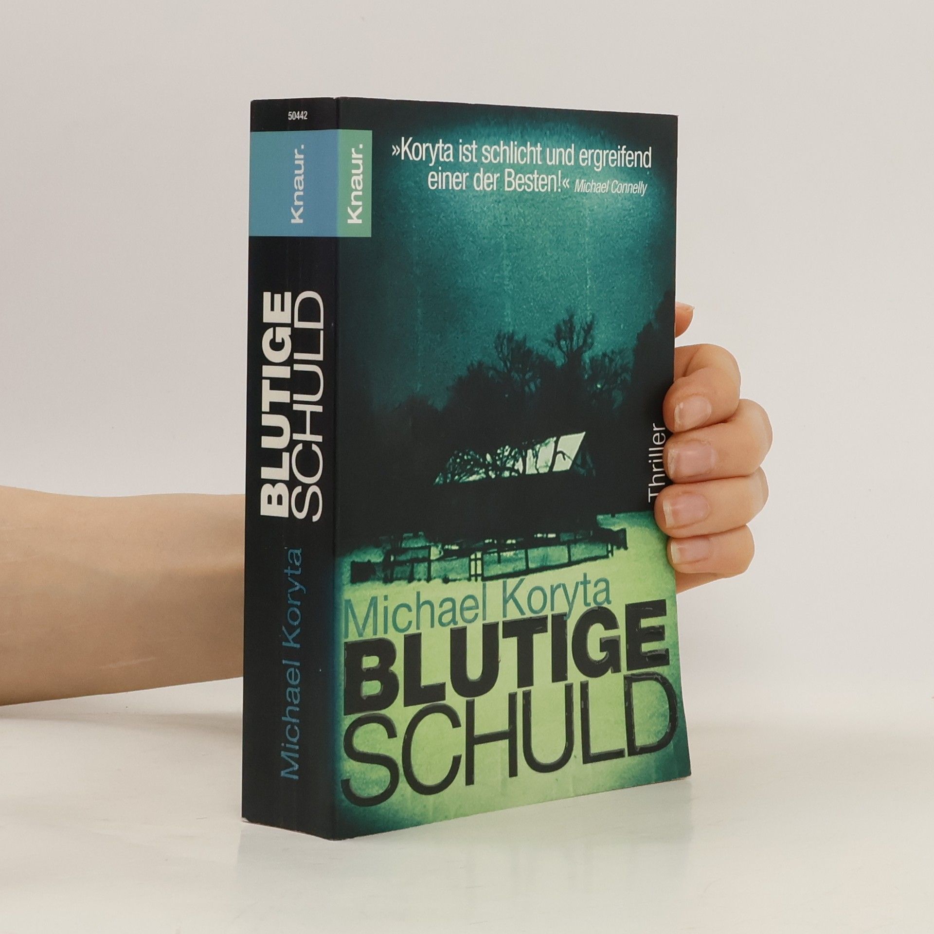 Michael Koryta Blutige Schuld