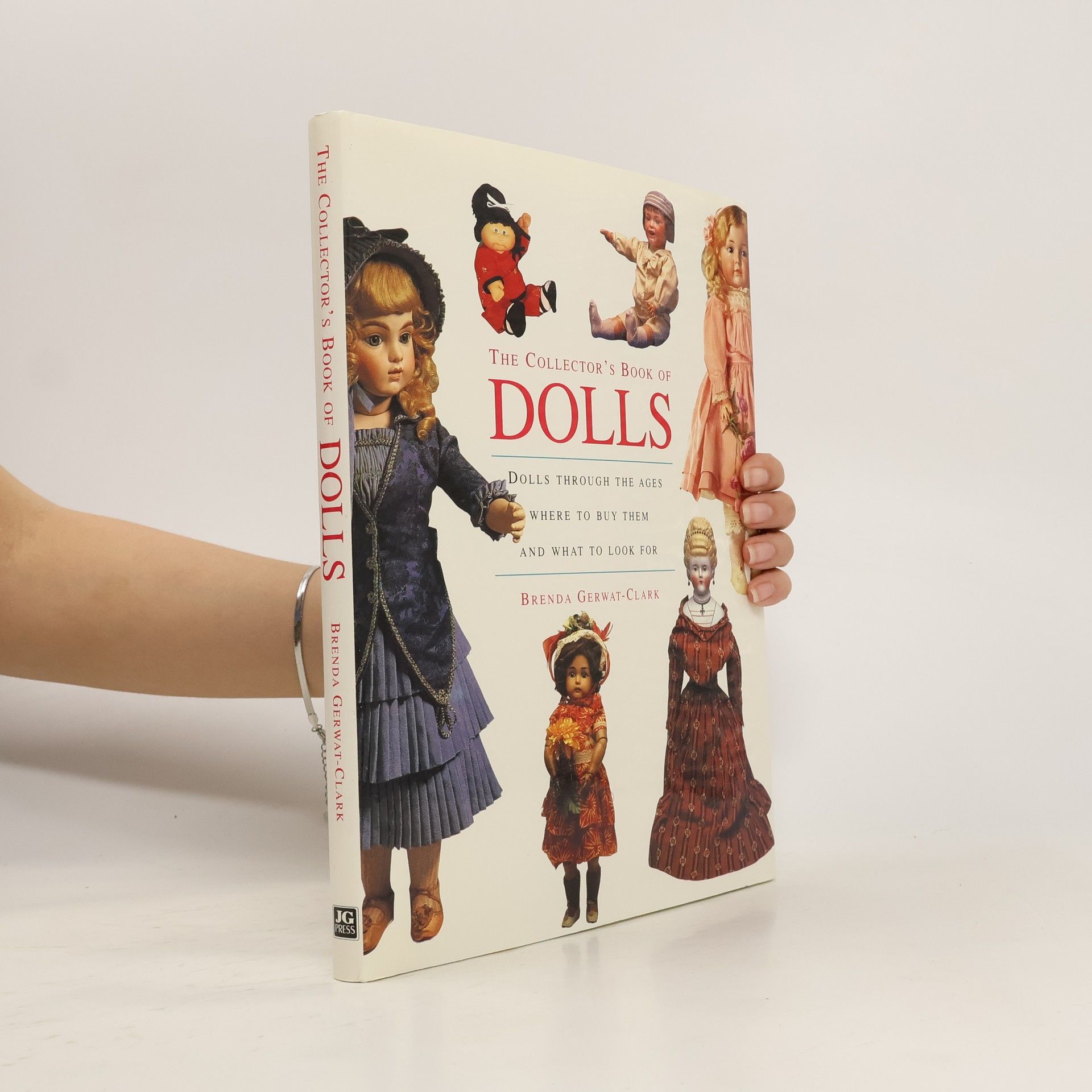 Brenda Gerwat Clark The Collector's Book of Dolls