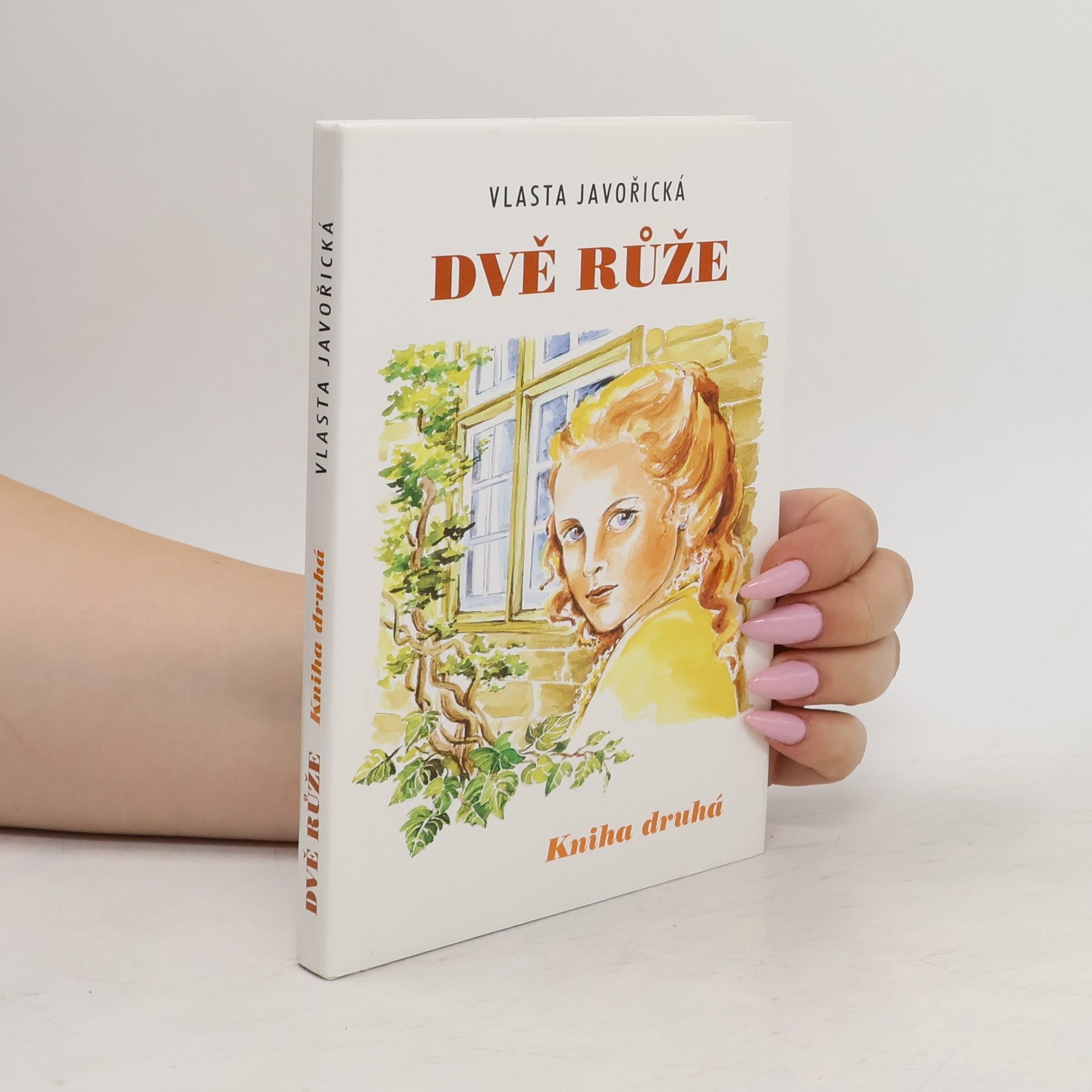 Vlasta Javořická Dvě růže 2.díl