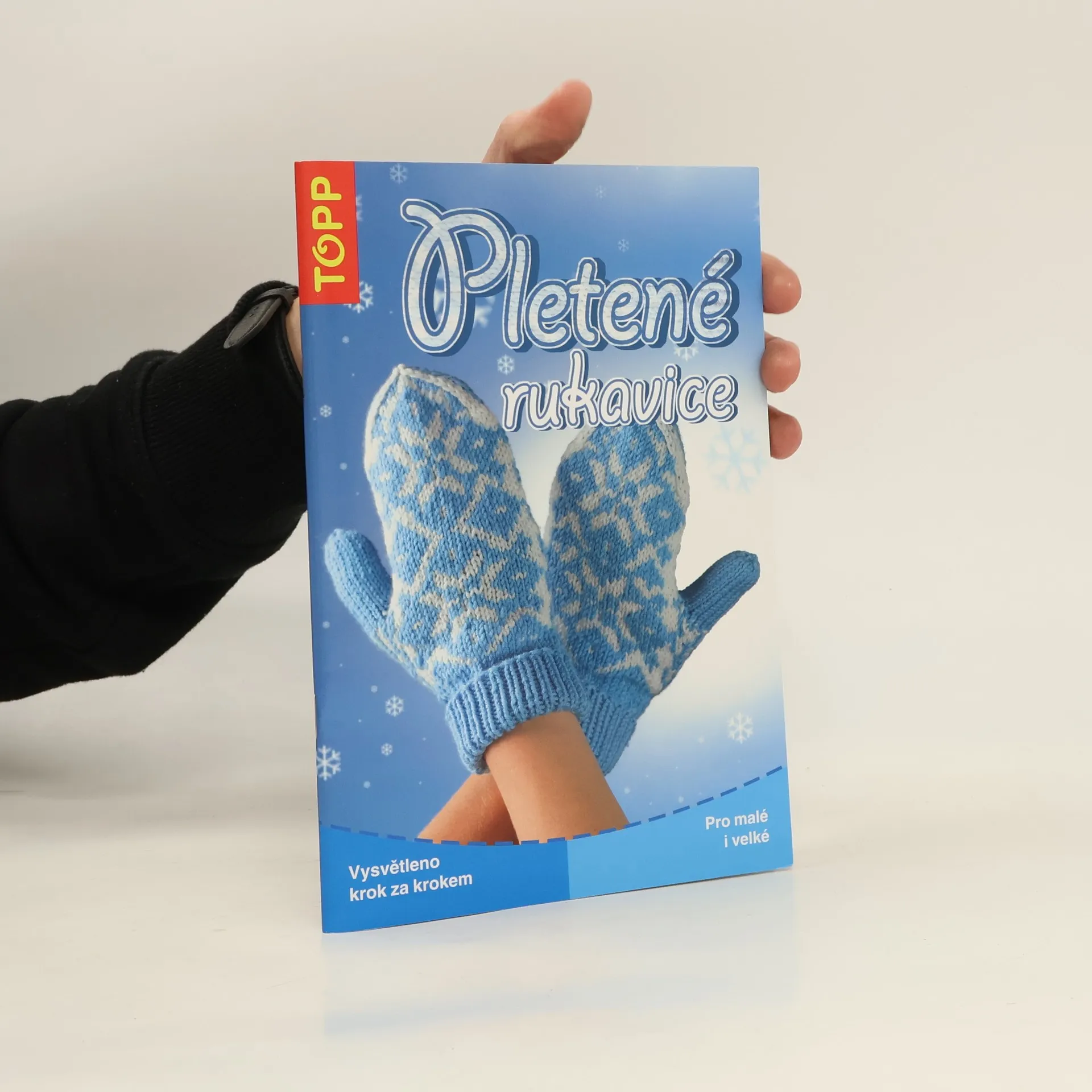Pletené rukavice : pro malé i velké : vysvětleno krok za krokem | Kniha | Milla Schoen | CS
