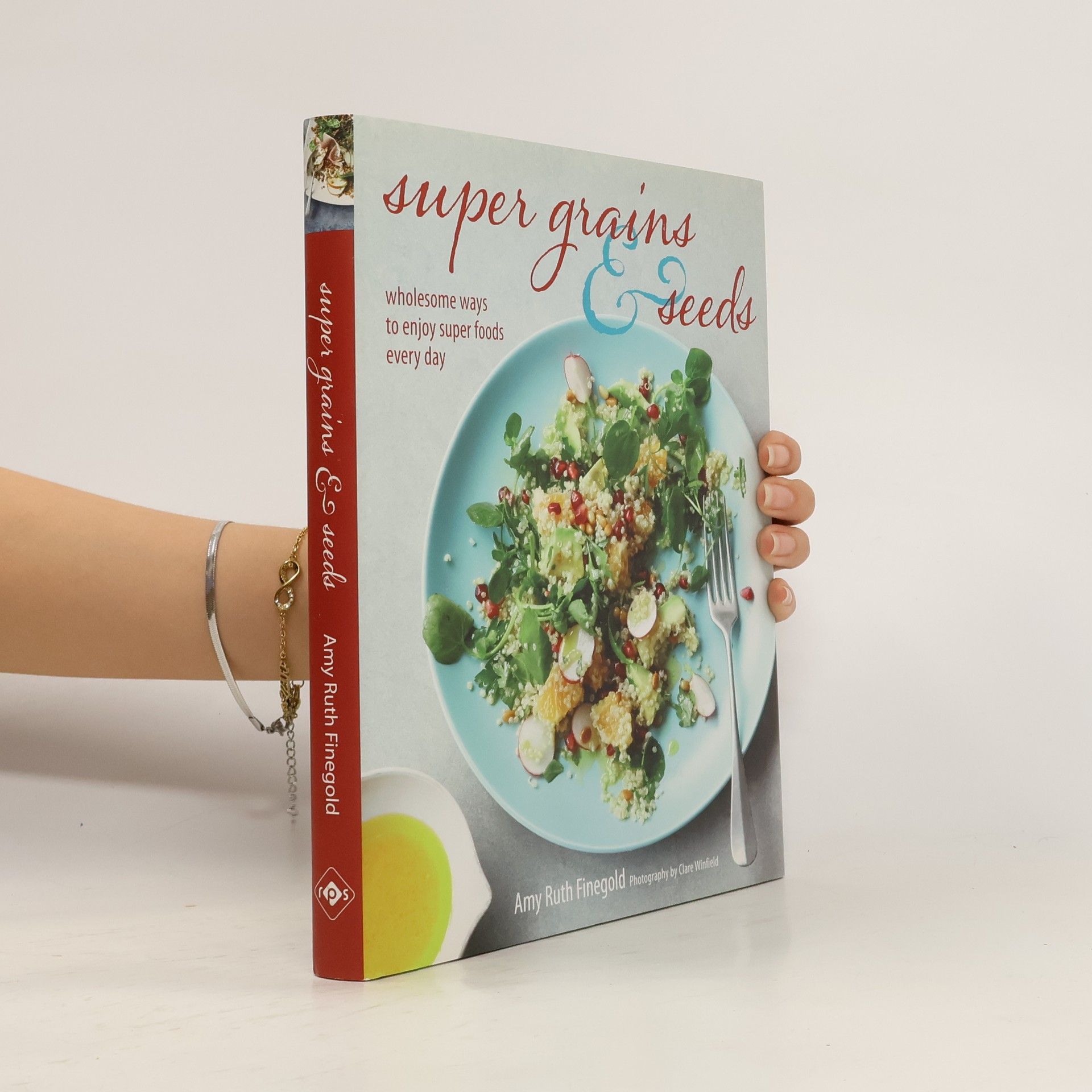 Amy Ruth Finegold Super Grains & Seeds