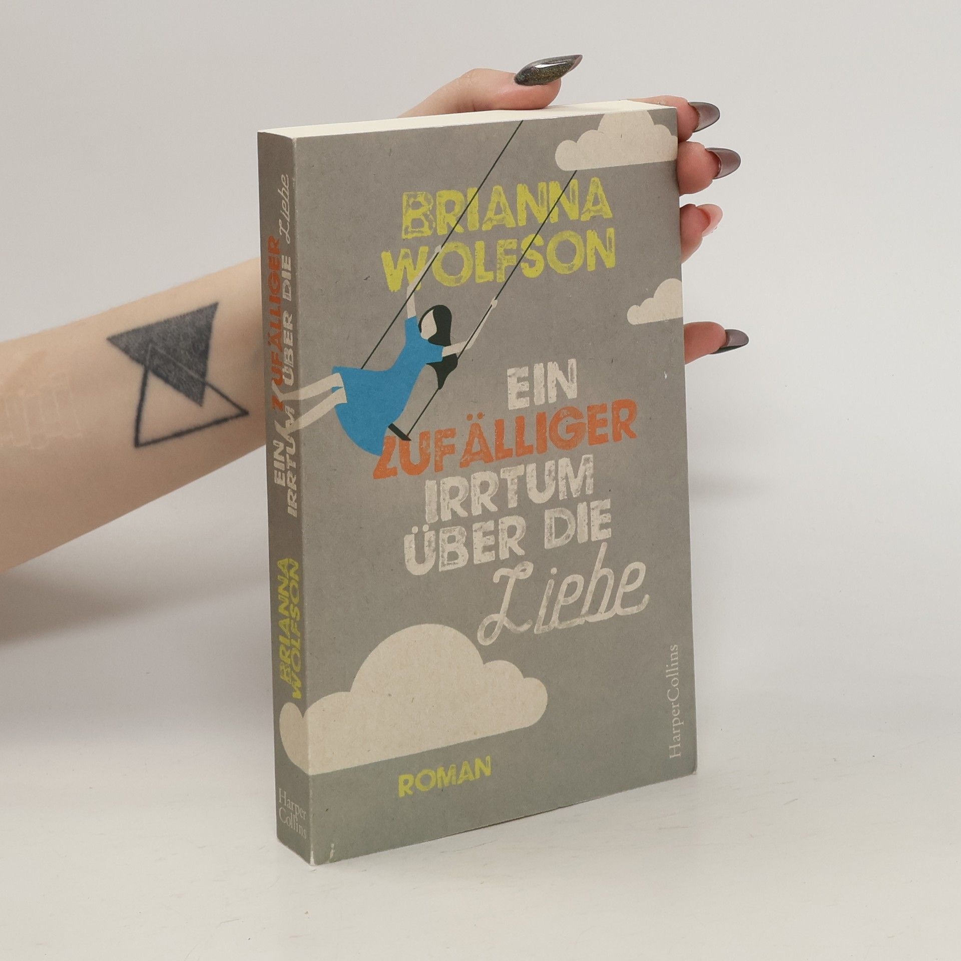 Brianna Wolfson Ein zufälliger Irrtum über die Liebe