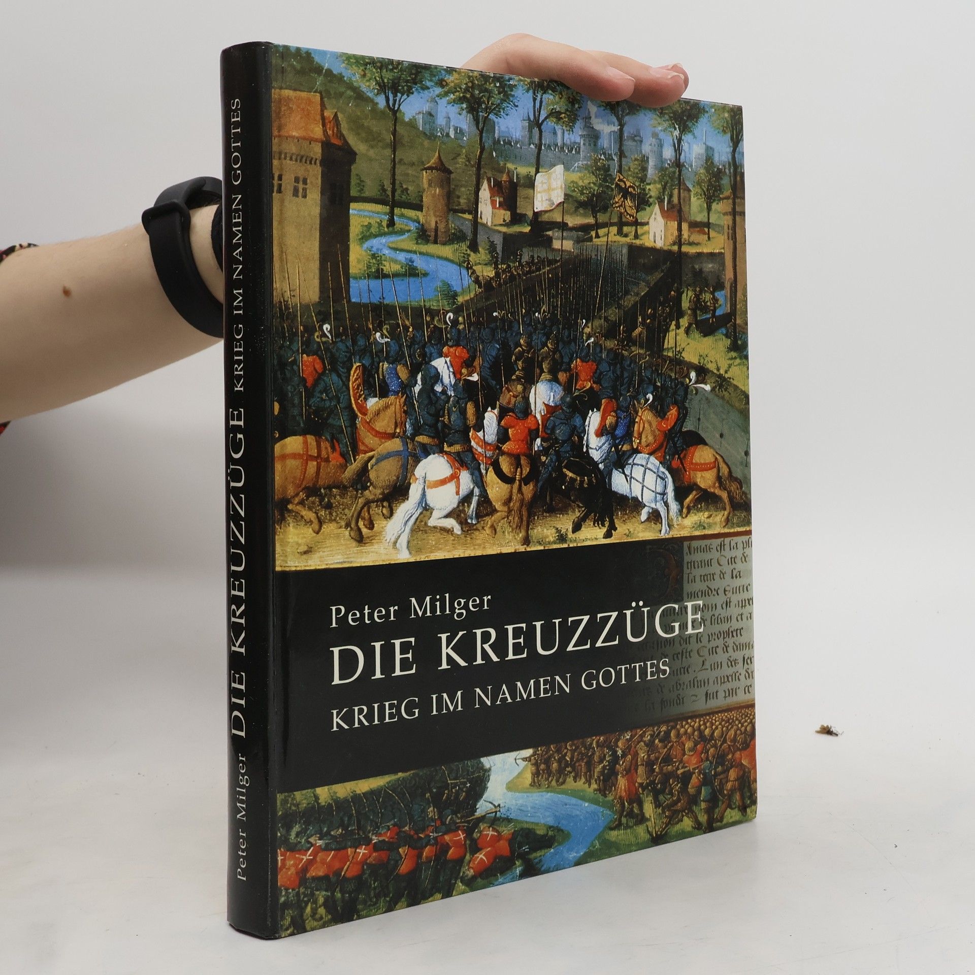 Peter Milger Die Kreuzzüge