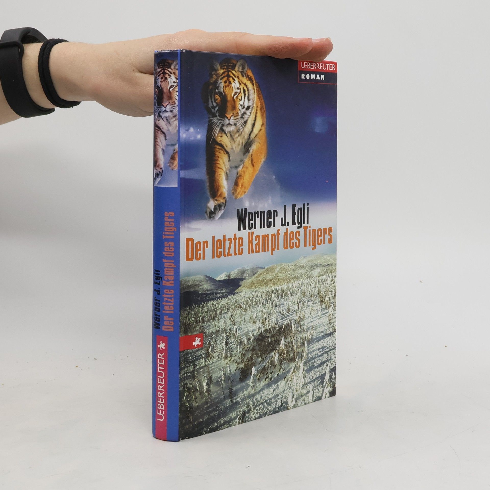 Werner J. Egli Der letzte Kampf des Tigers