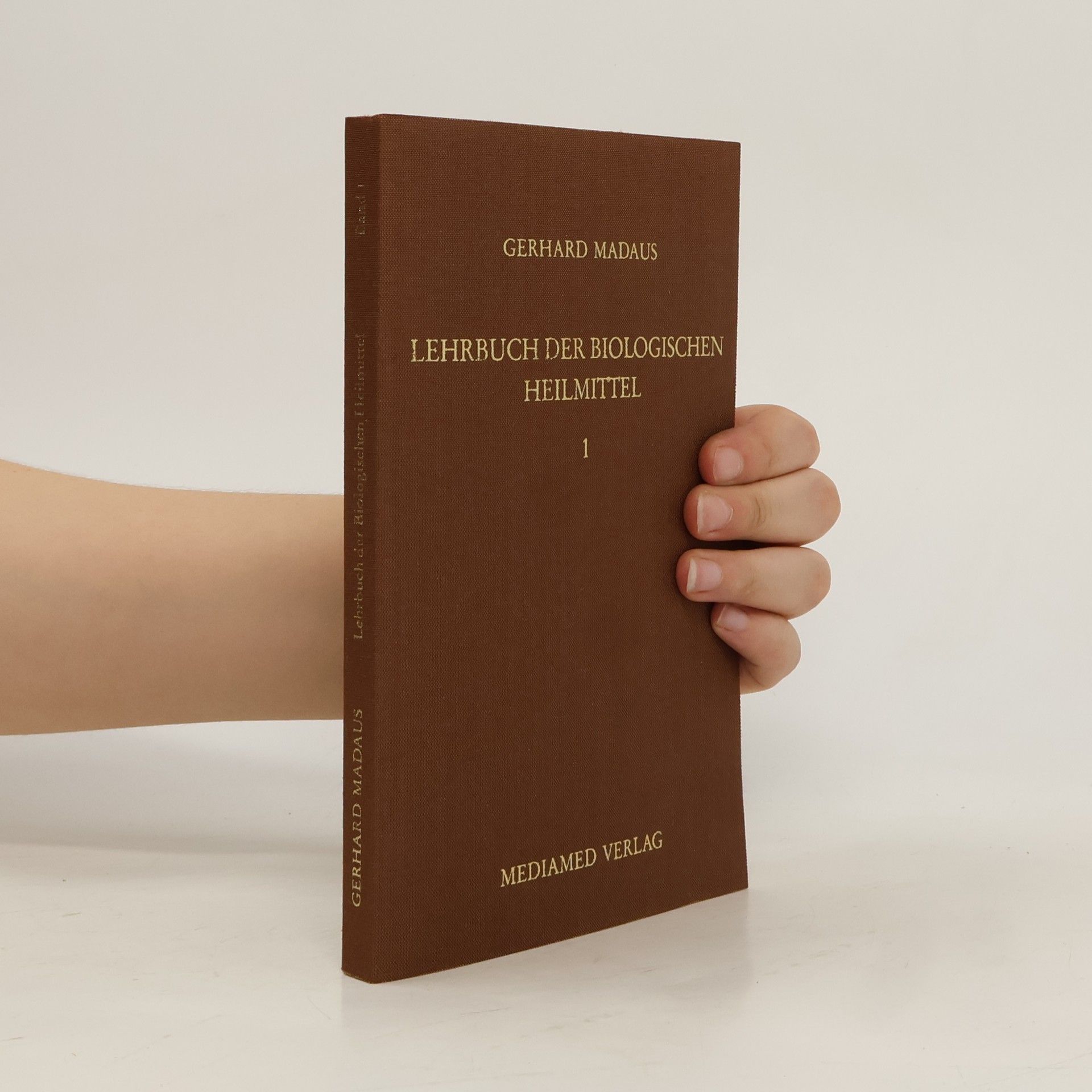 Gerhard Madaus Lehrbuch der biologischen Heilmittel 2