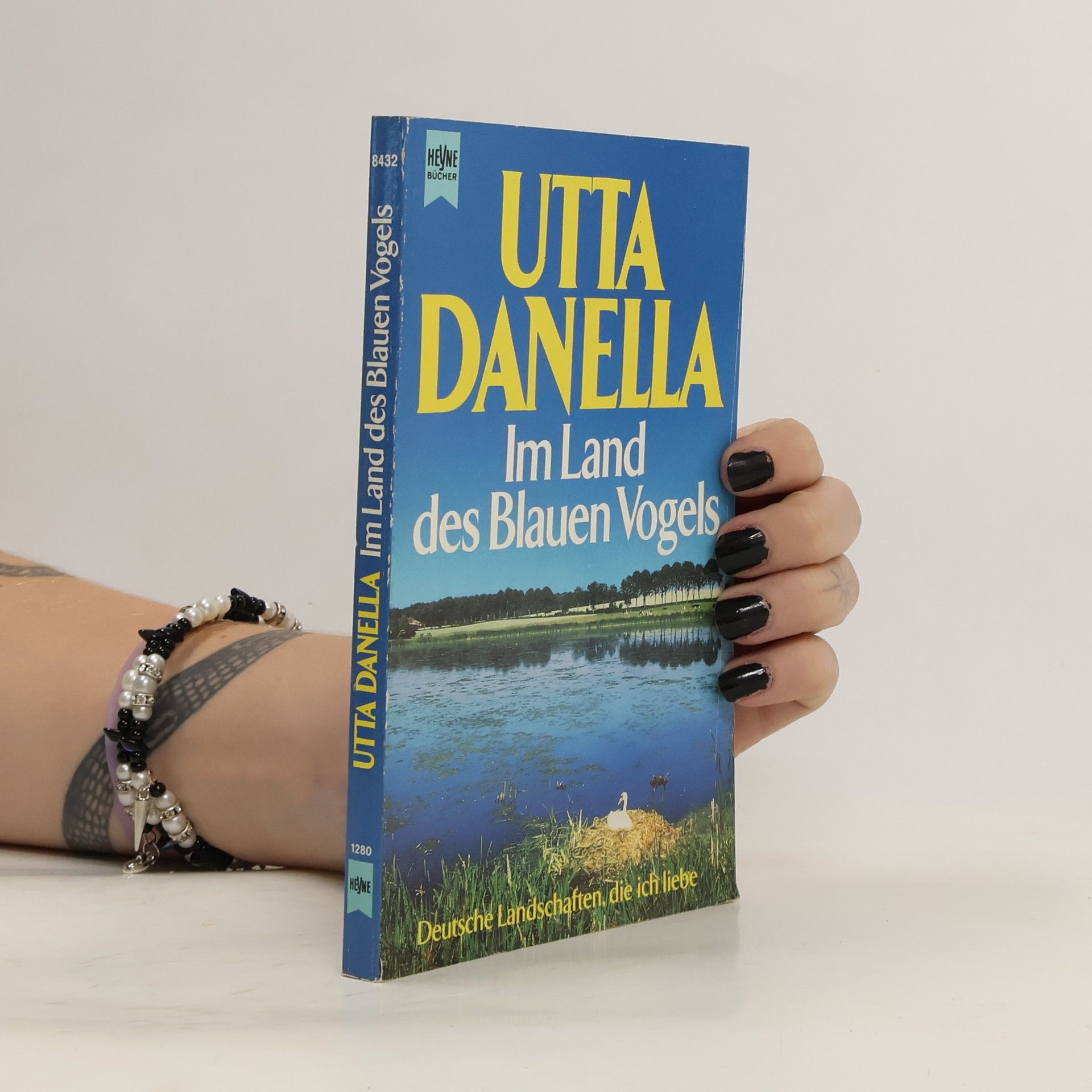 Utta Danella Im Land des blauen Vogels