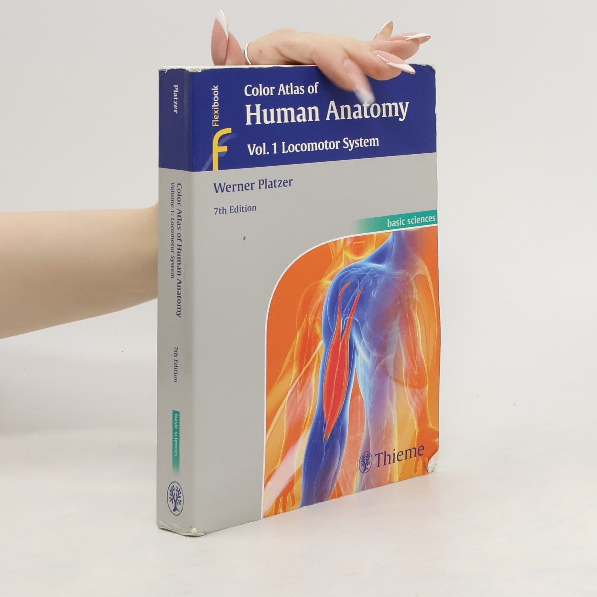 Werner Platzer Platzer Color atlas of human anatomy.: Volume 1, Locomotor system
