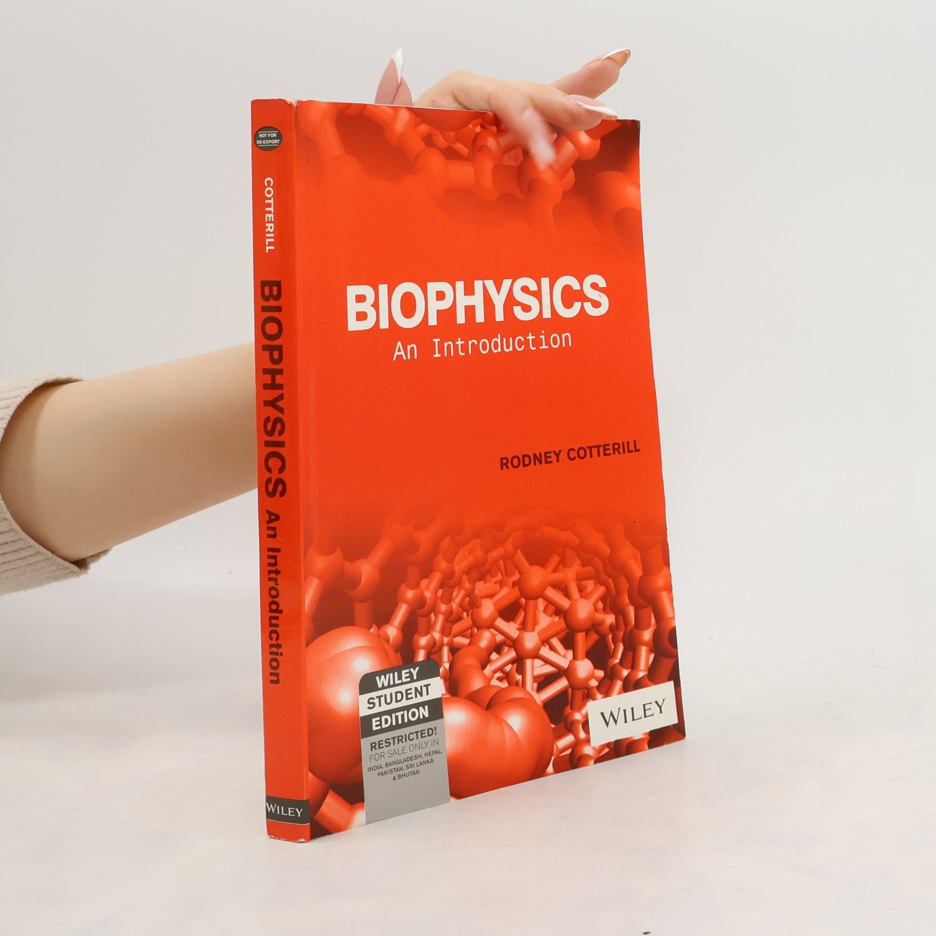 Rodney Cotterill Biophysics. An Introduction