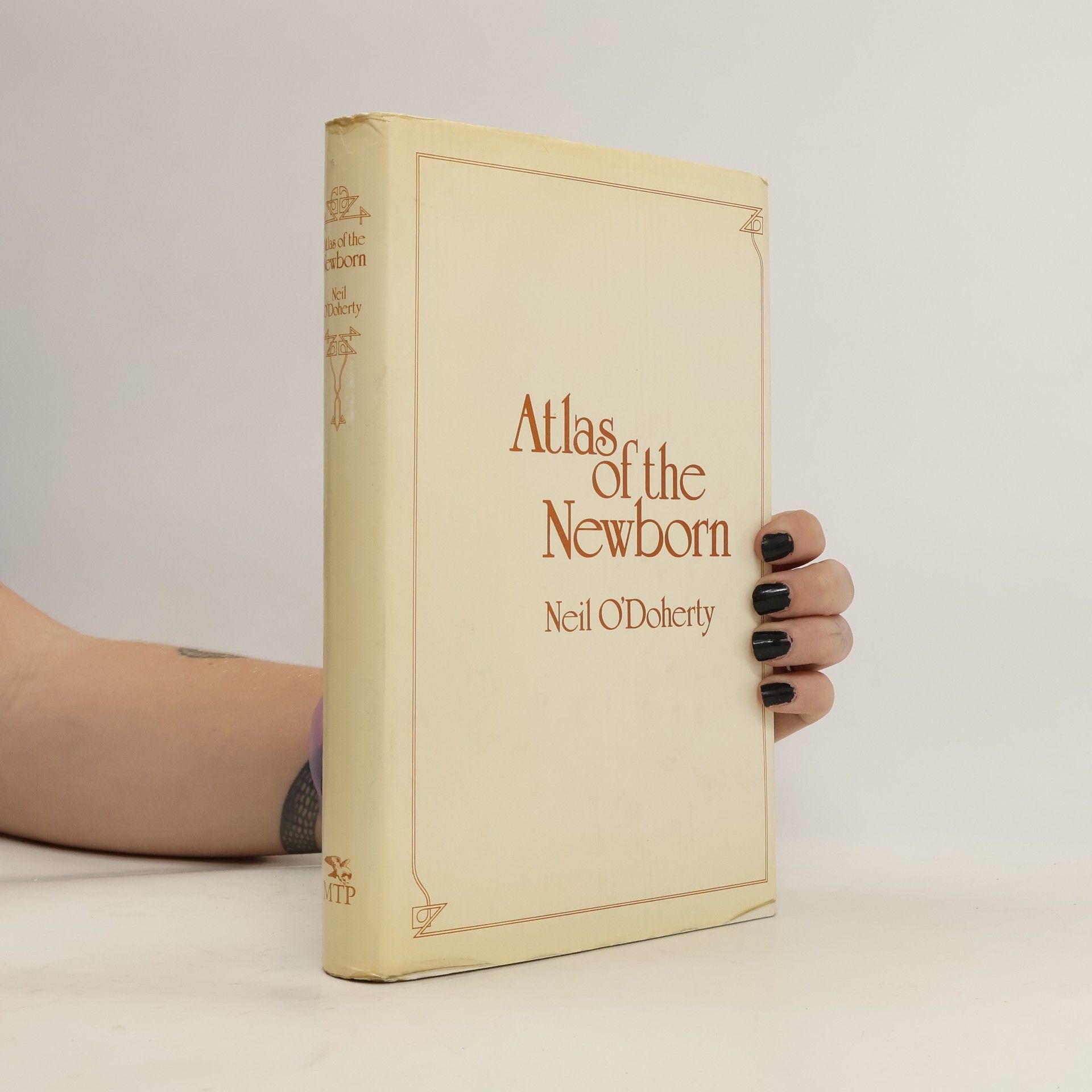 N. O'Doherty Atlas of the Newborn