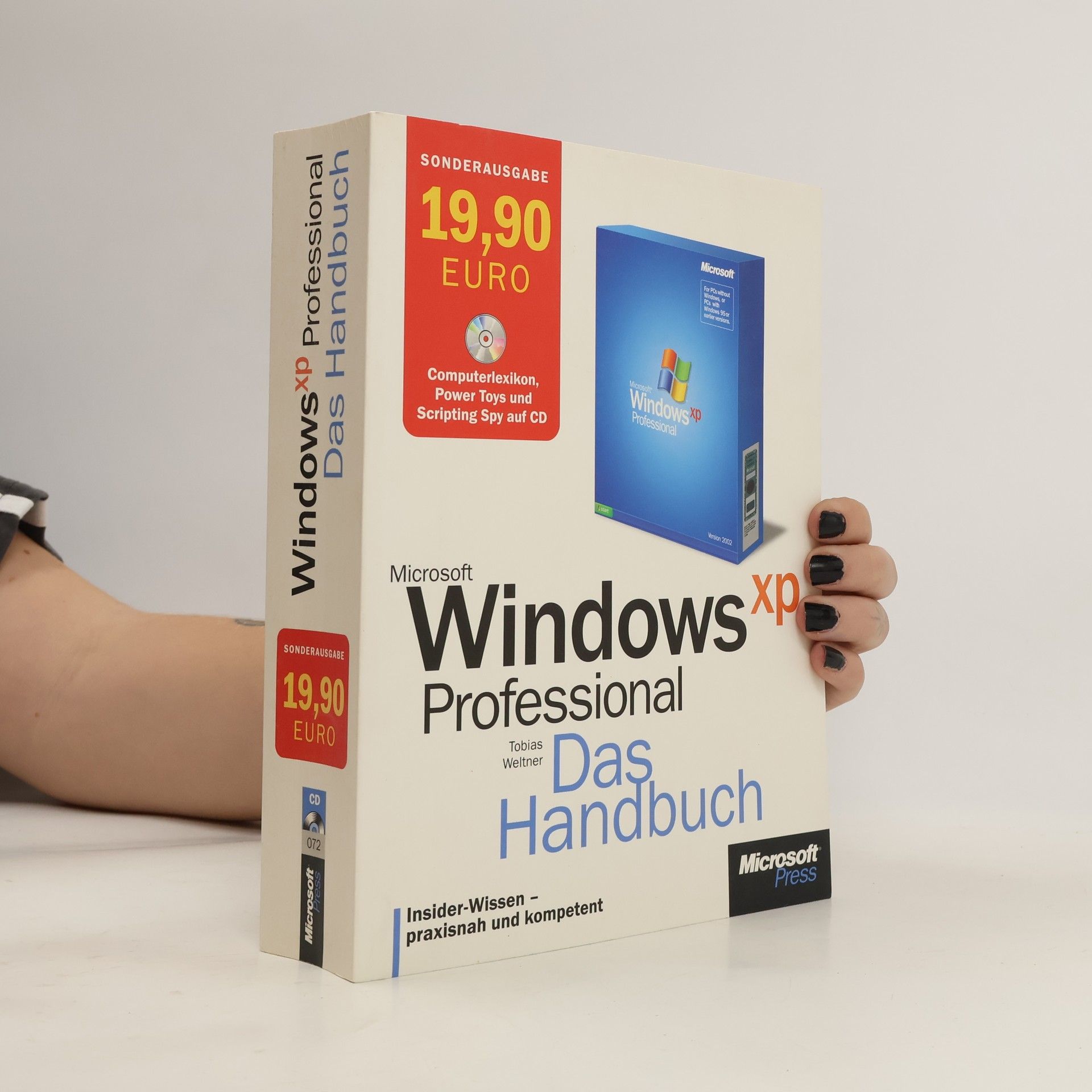 Tobias Weltner Microsoft Windows XP Professional - das Handbuch