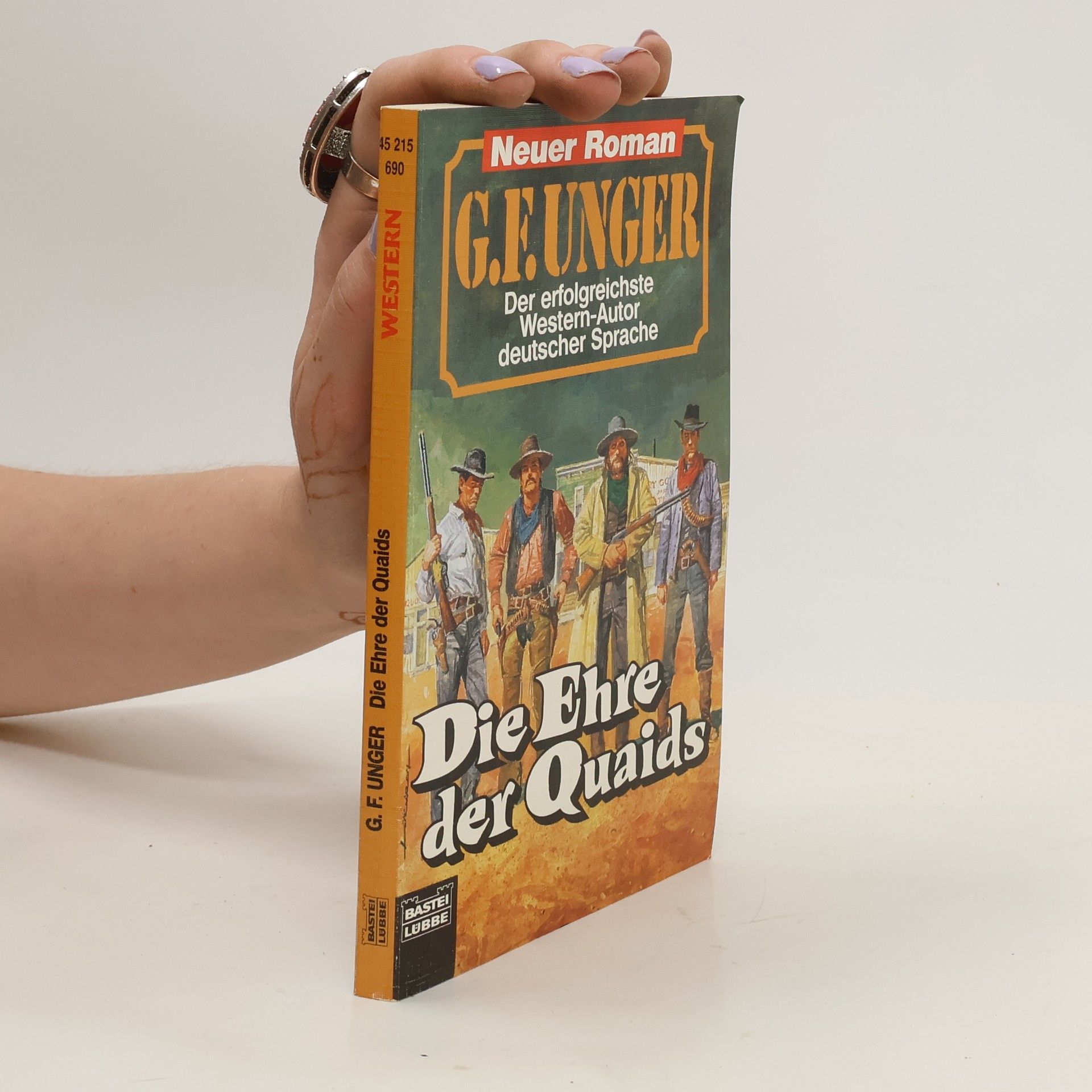 Gert Fritz Unger Die Ehre der Quaids