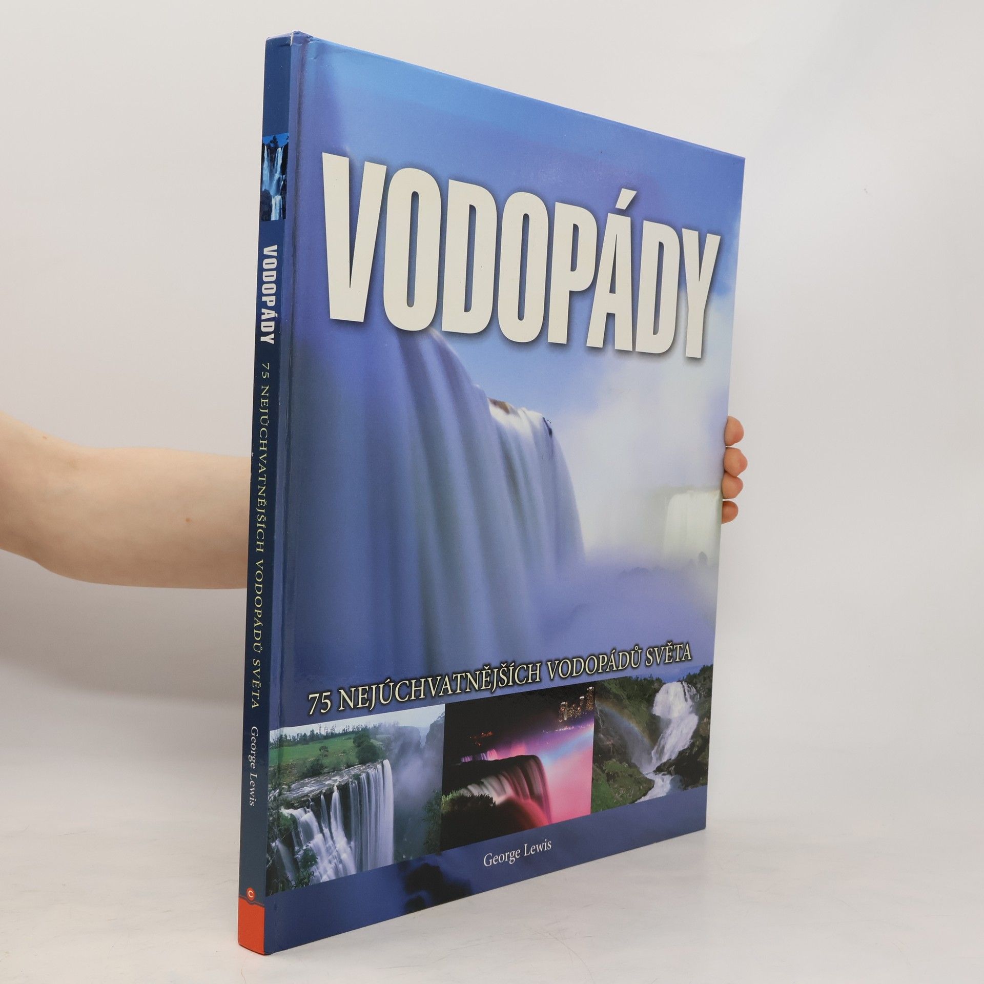 Vodopády - 75 nejúchvatnějších vodopádů světa