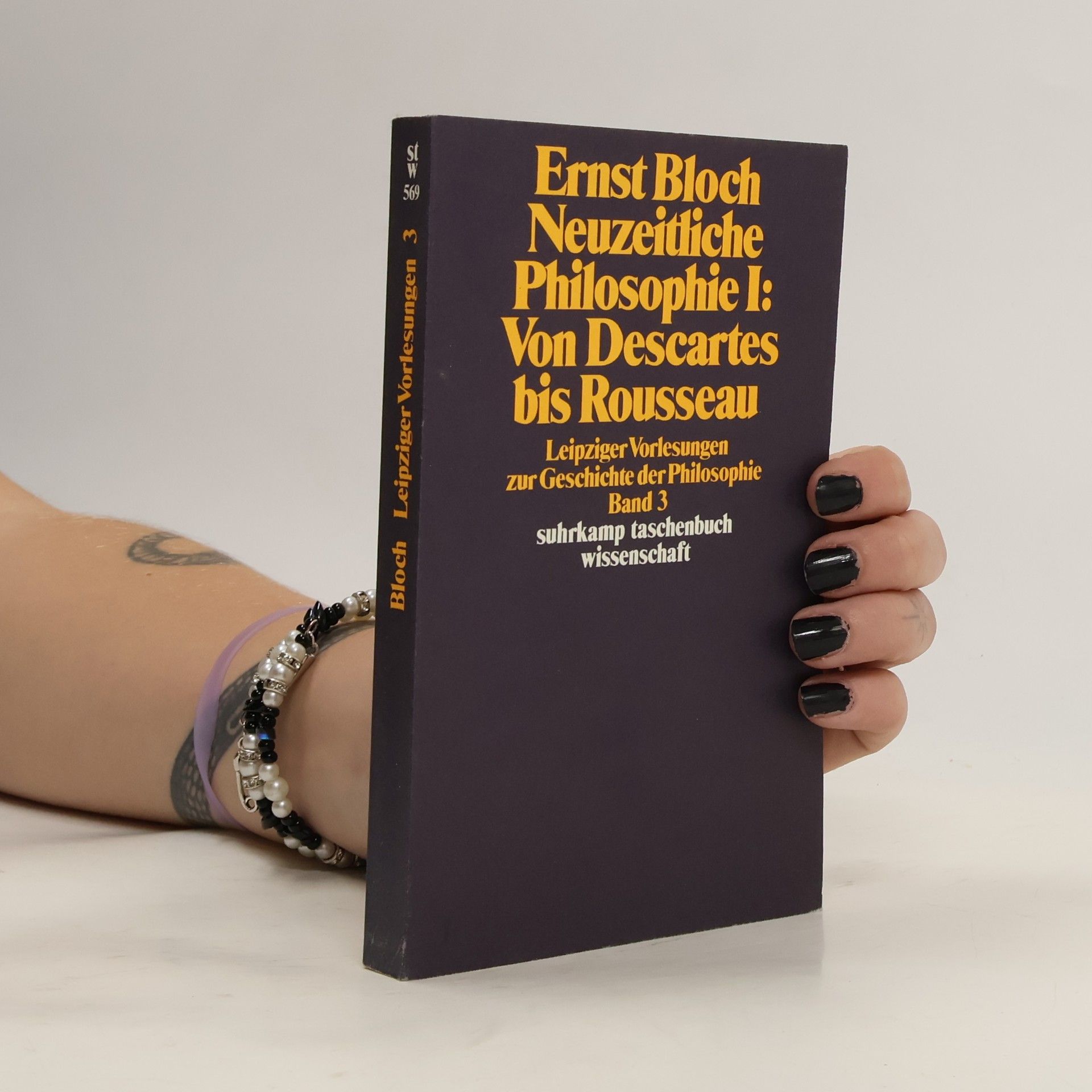 Ernst Bloch Neuzeitliche Philosophie I. Von Descartes bis Rousseau