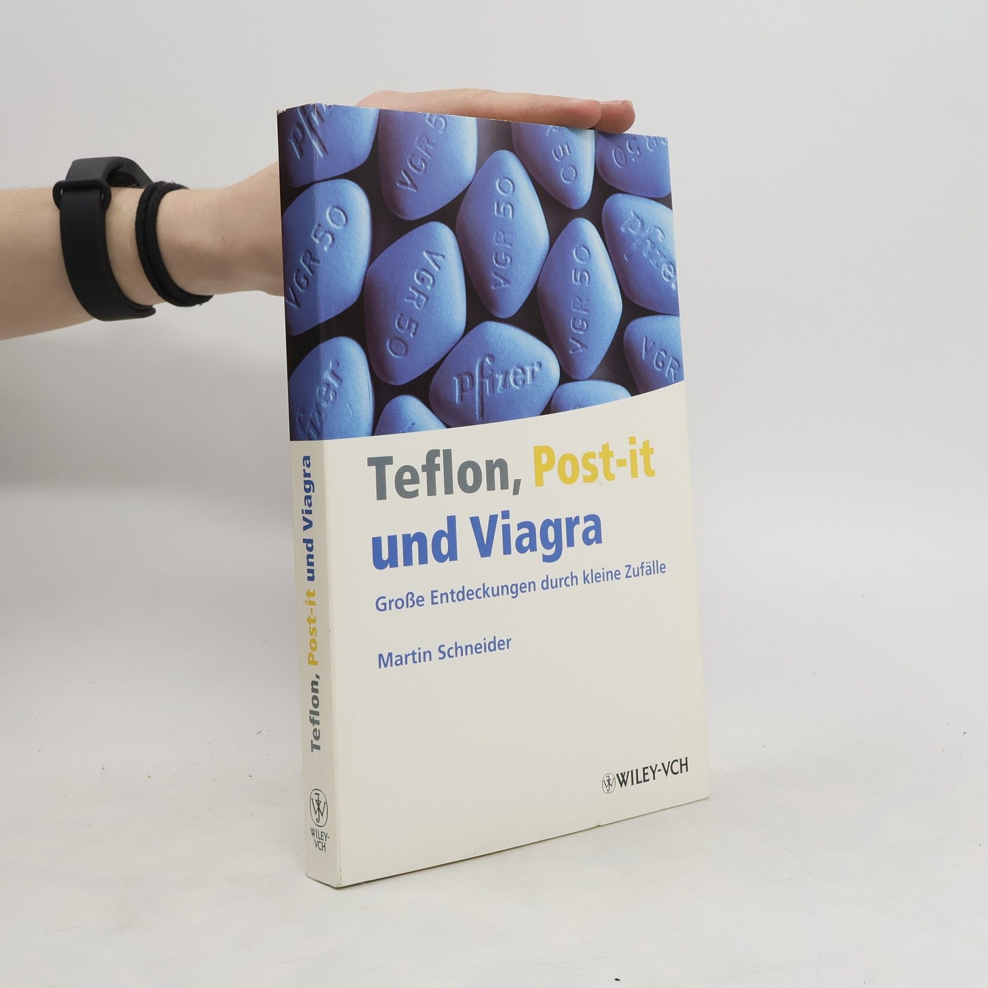 Martin Schneider Teflon, Post-it und Viagra