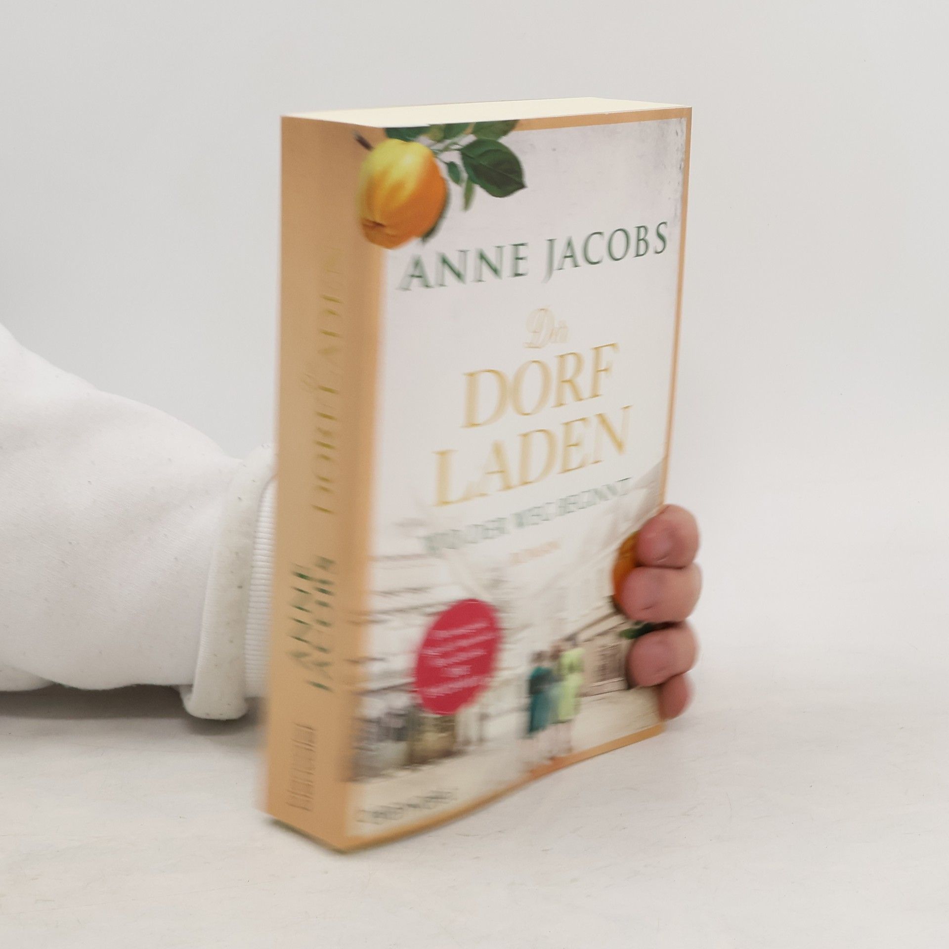 Anne Jacobs Der Dorfladen - Wo der Weg beginnt