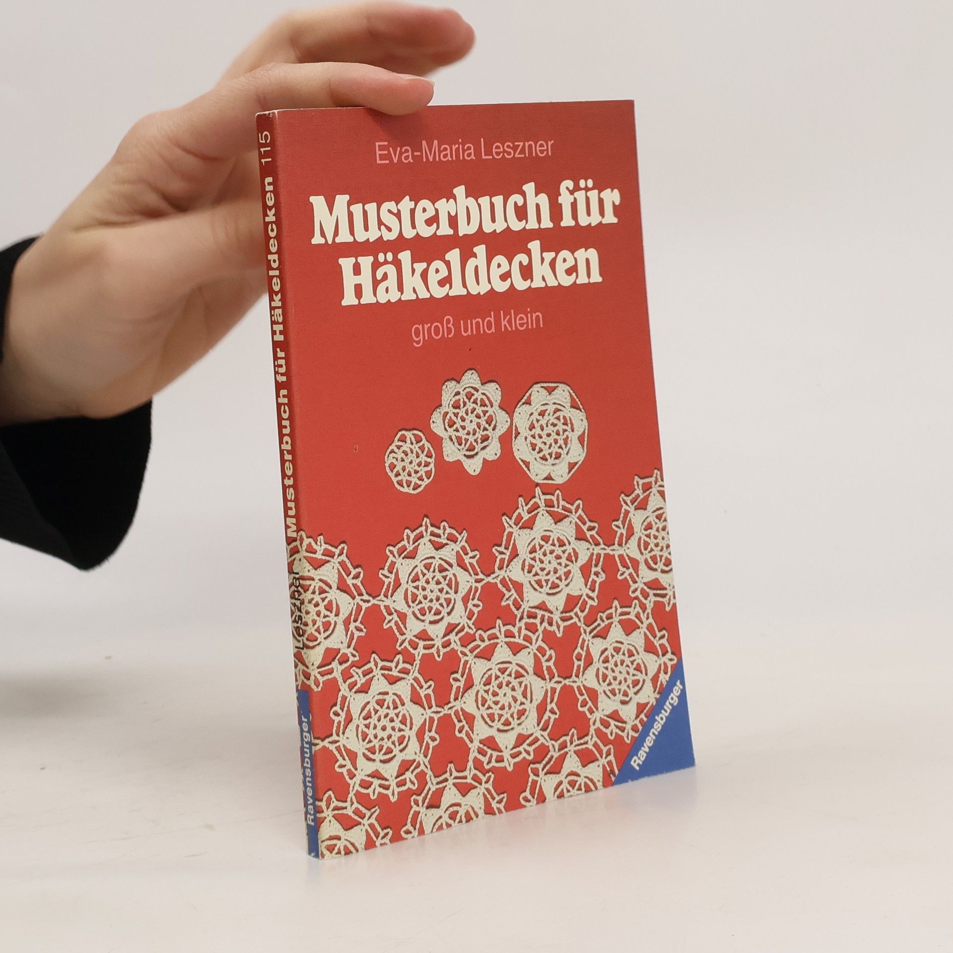 Eva Maria Leszner Musterbuch für Häkeldecken