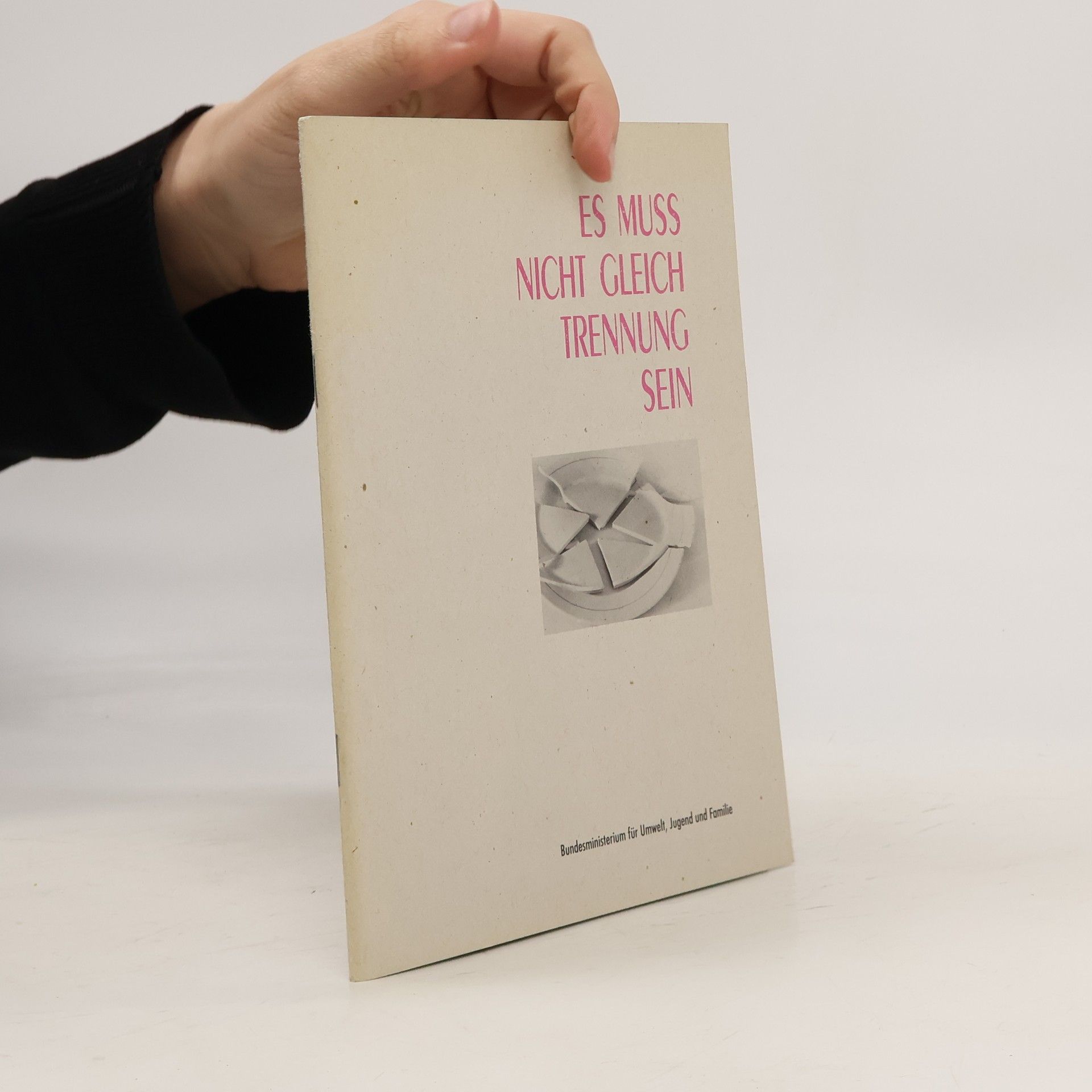 Autorenkollektiv Es muss nicht gleich Trennung sein