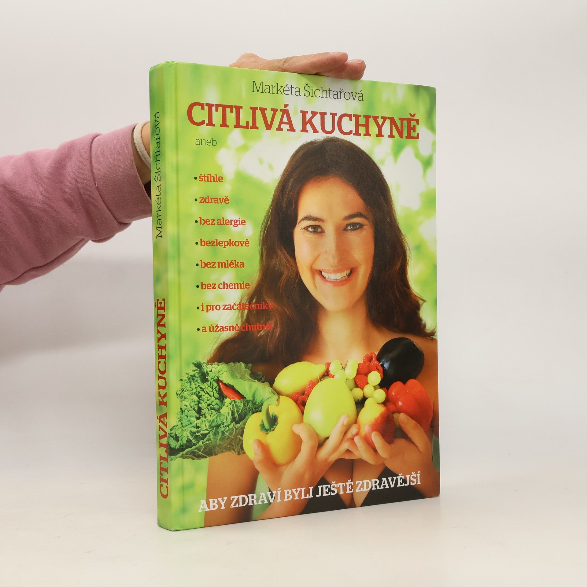 Markéta Šichtařová Citlivá kuchyně