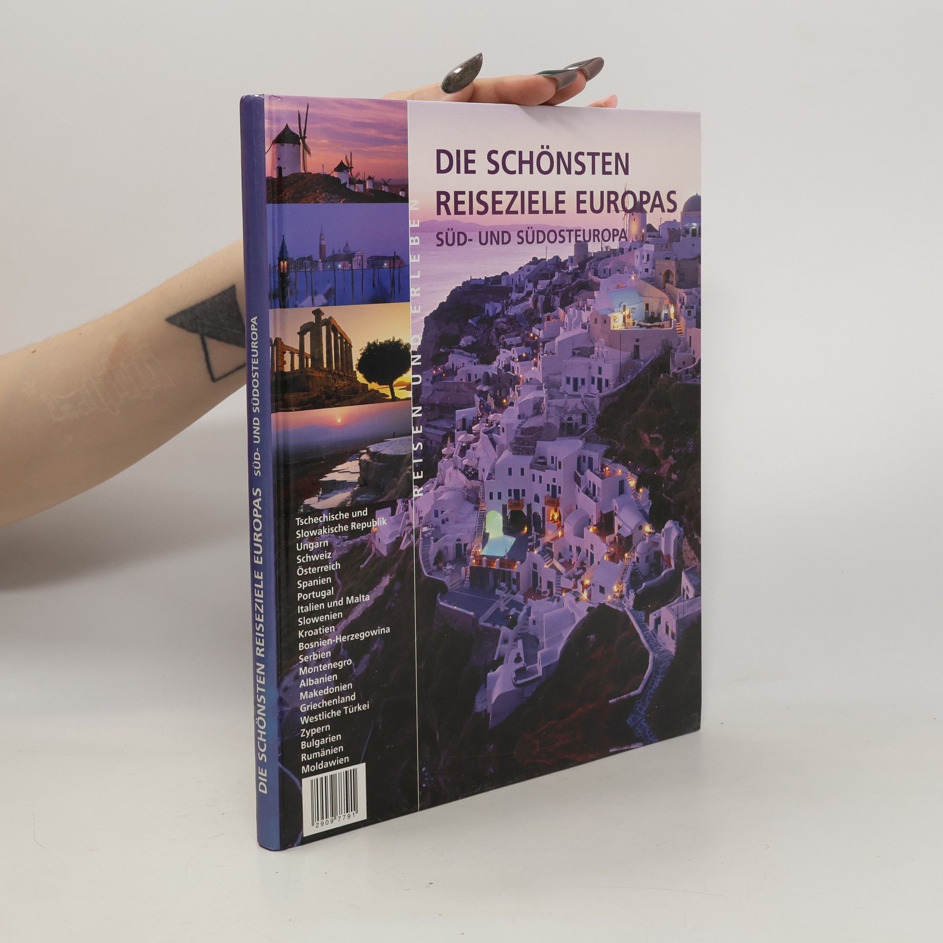 Autorenkollektiv Die schönsten Reiseziele Europas