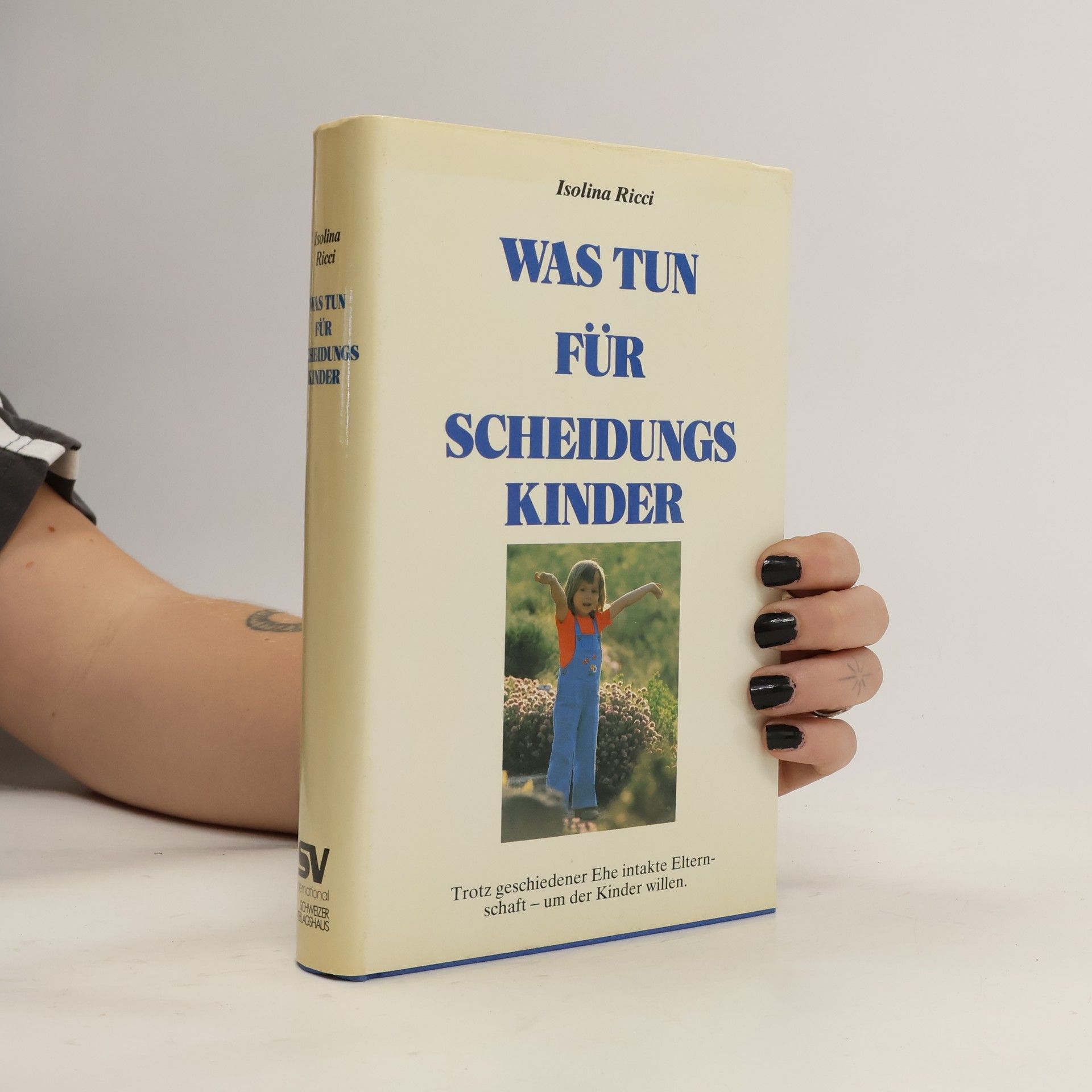 Isolina Ricci Was tun für Scheidungskinder