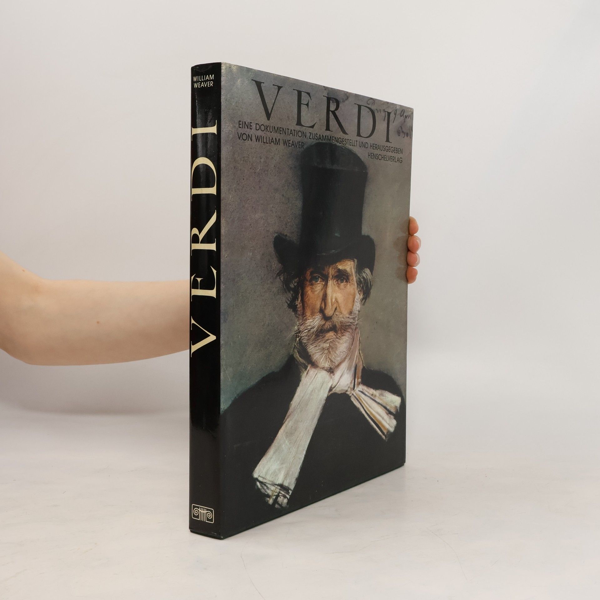 William Weaver Verdi. Eine dokumentation