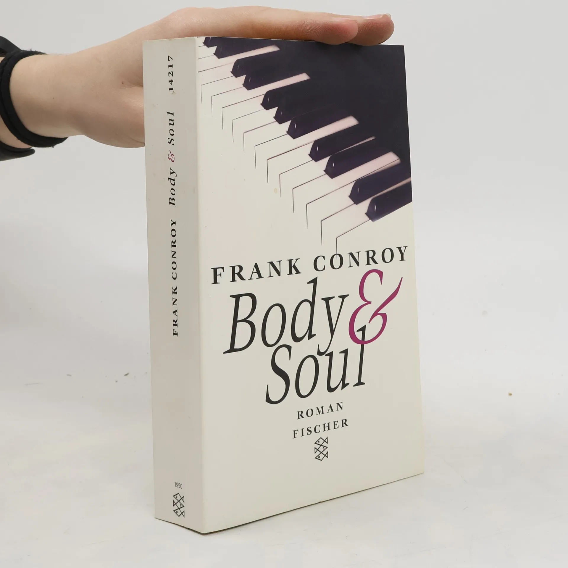 Body and soul | Buch | Frank Conroy