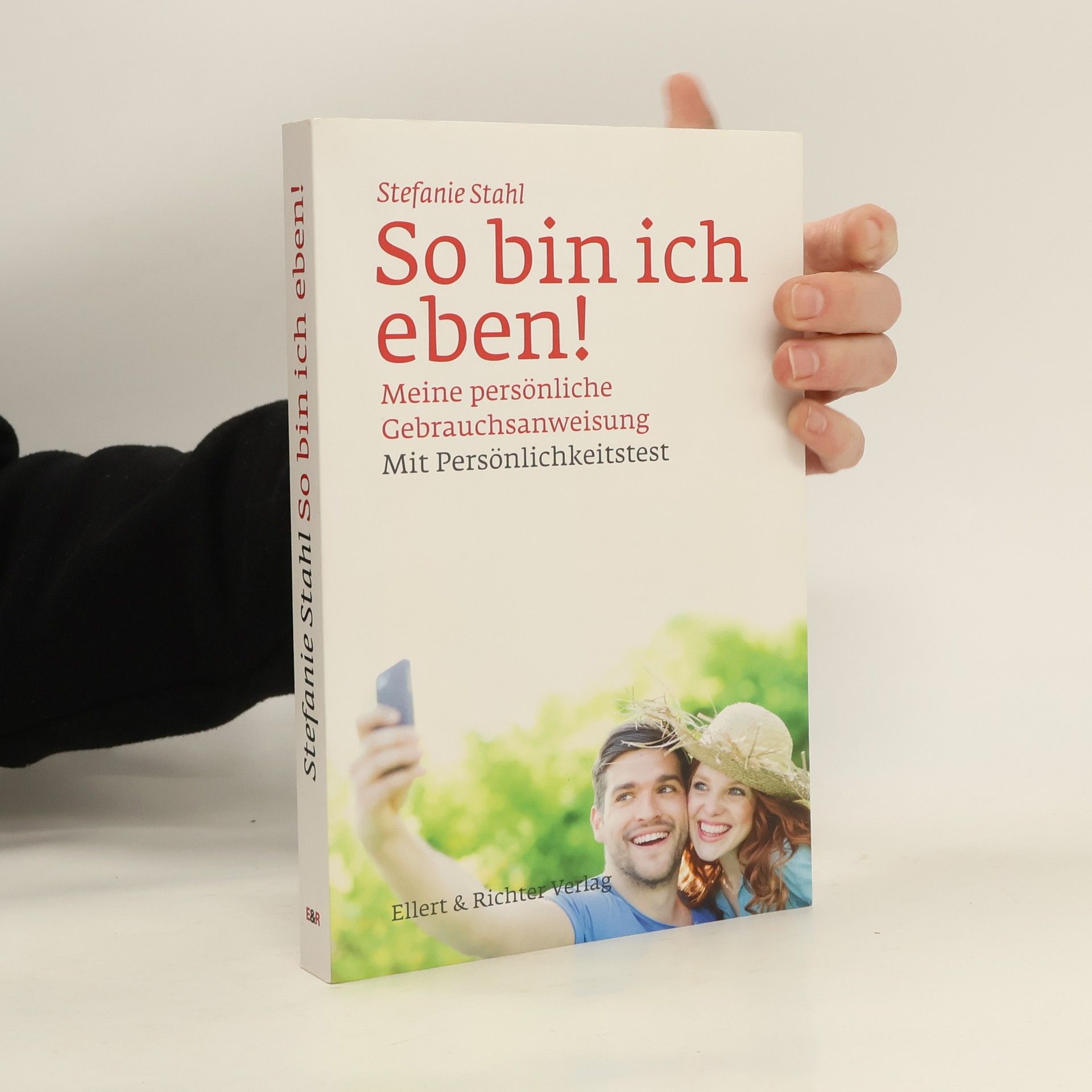 Stefanie Stahl So bin ich eben!