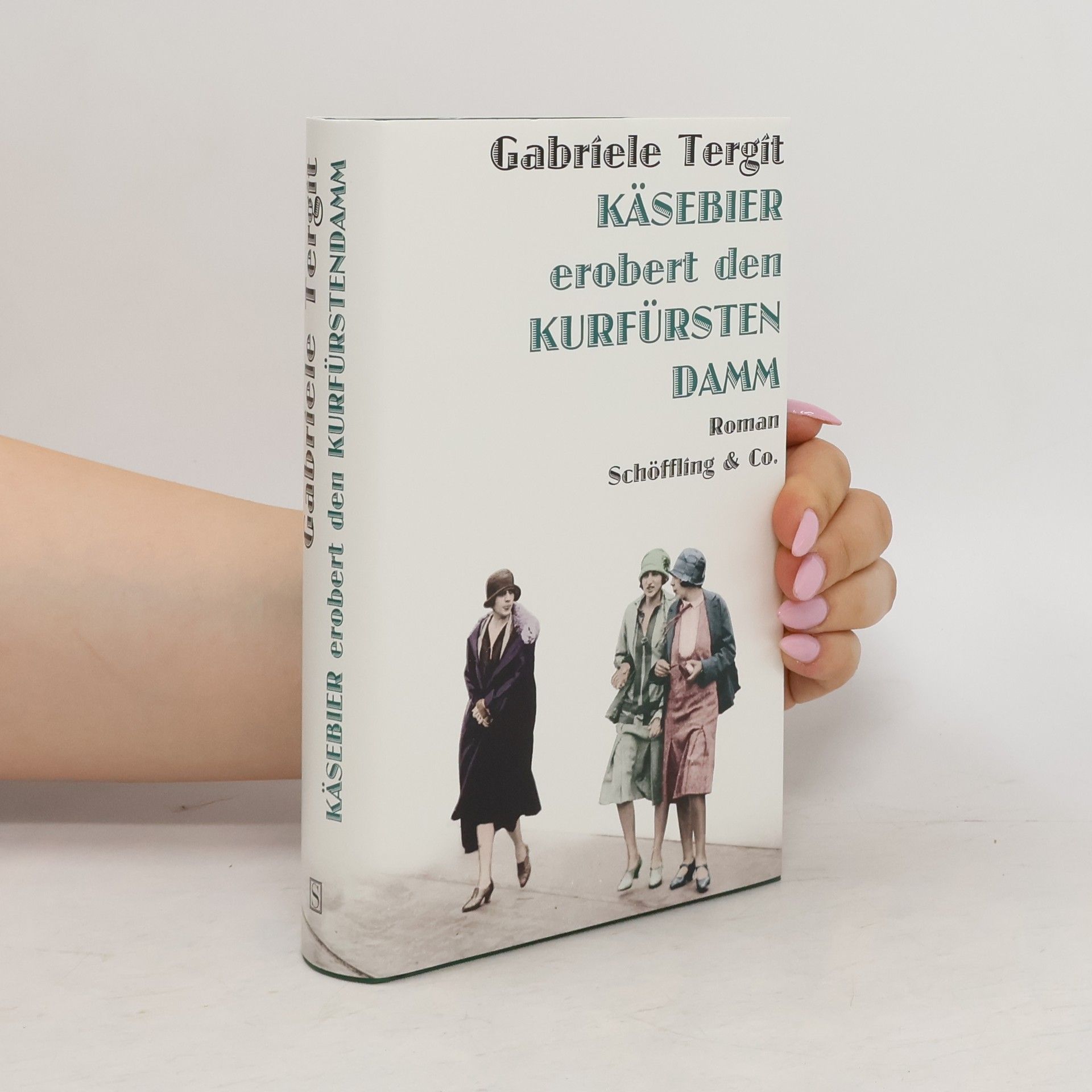 Gabriele Tergit Käsebier erobert den Kurfürstendamm