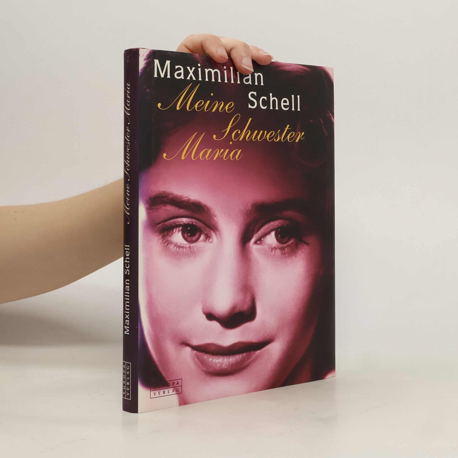 Maximilian Schell Meine Schwester Maria