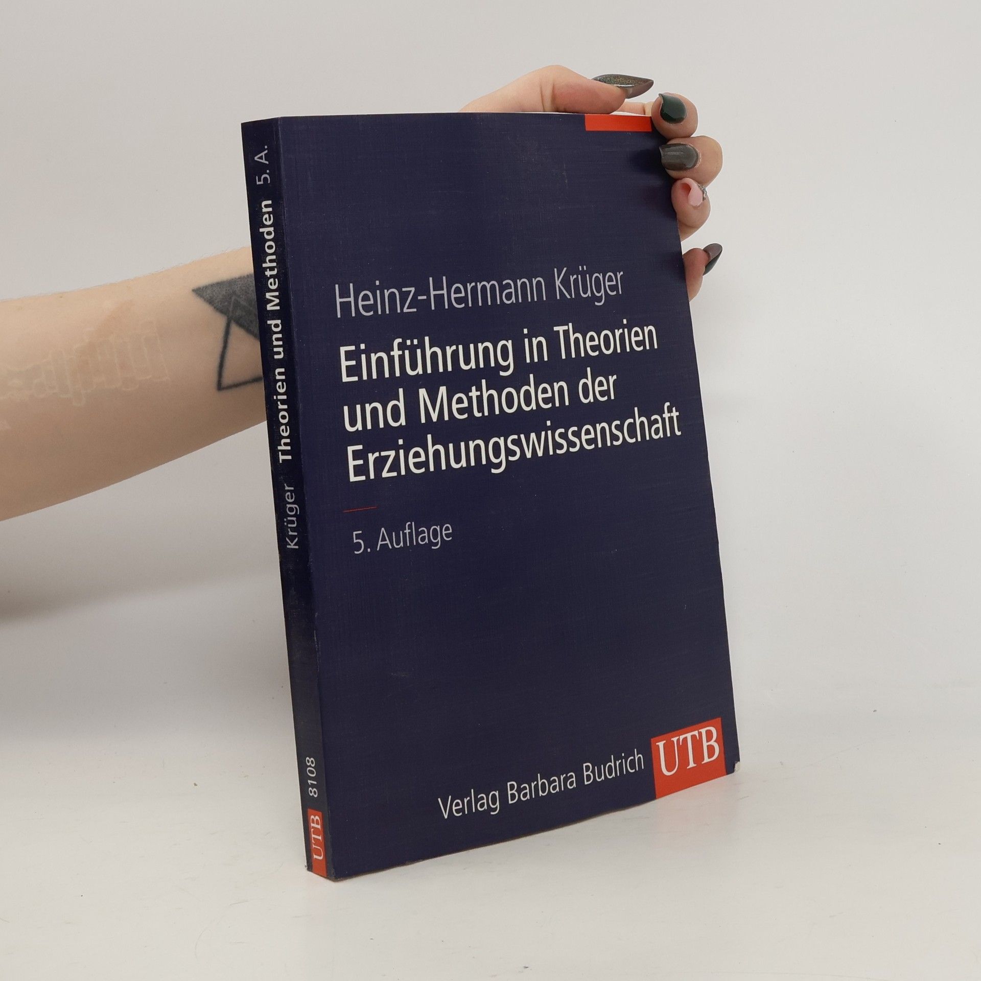 Heinz-H. Krüger Einführung in Theorien und Methoden der Erziehungswissenschaft