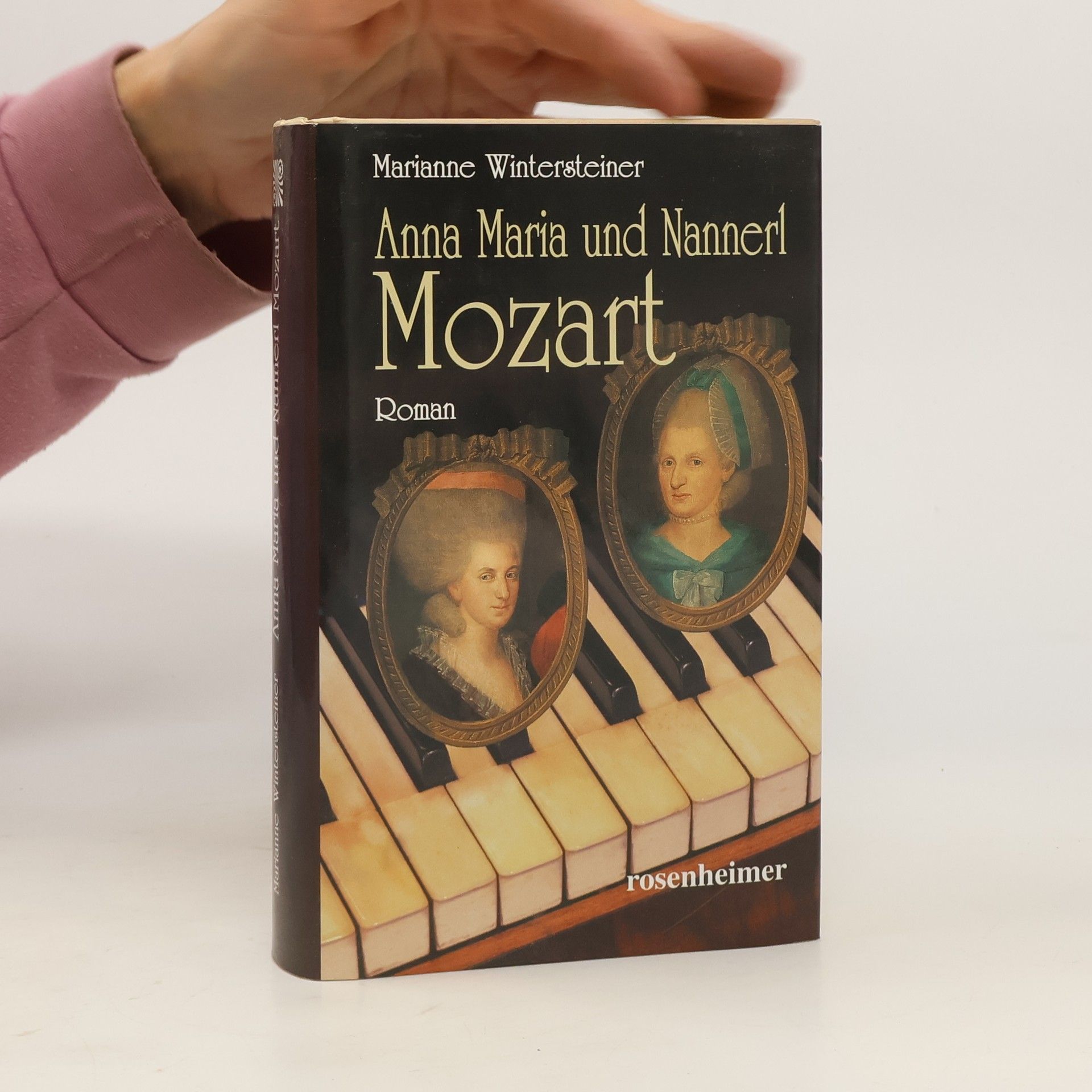 Marianne Wintersteiner Anna Maria und Nannerl Mozart