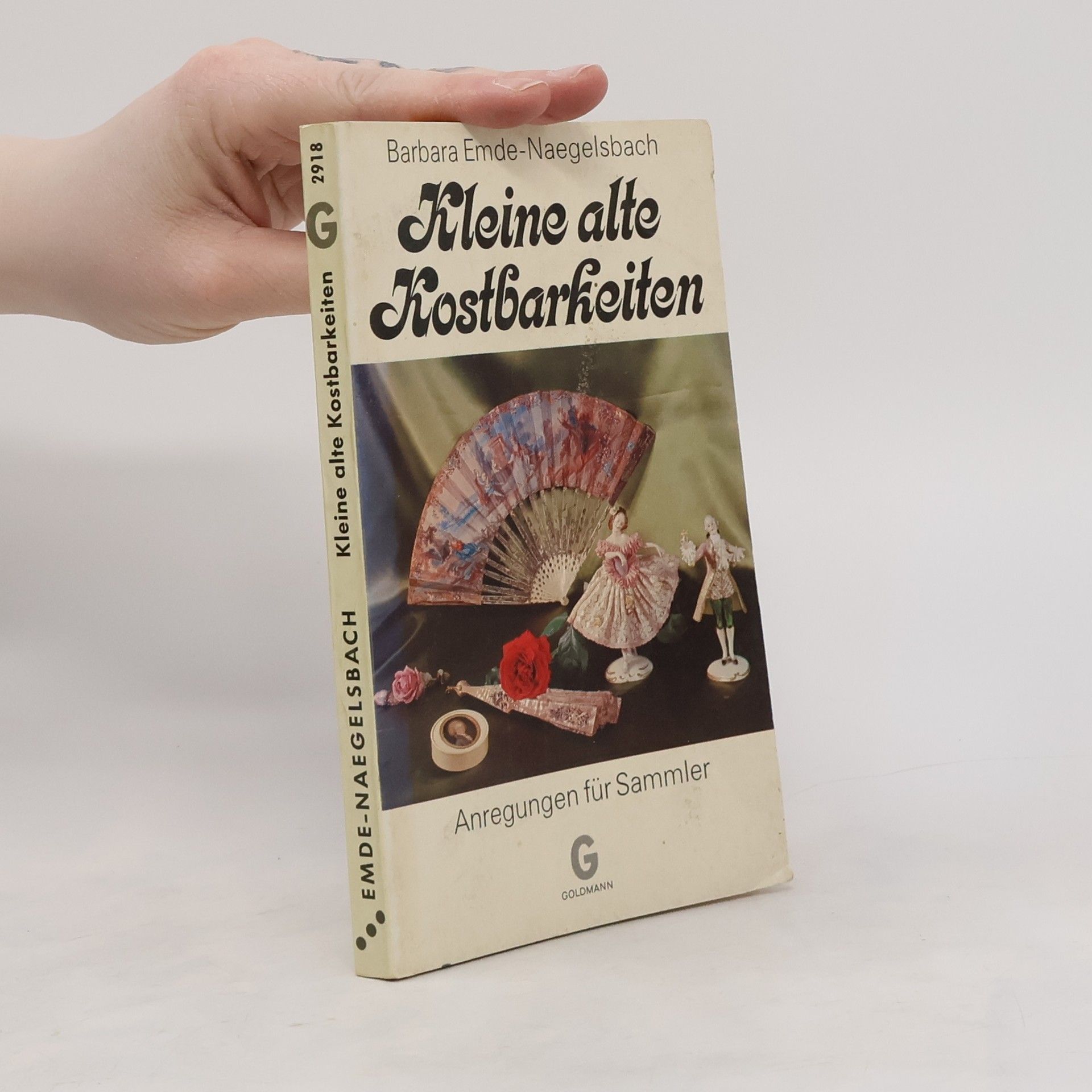 Barbara Emde Kleine alte Kostbarkeiten