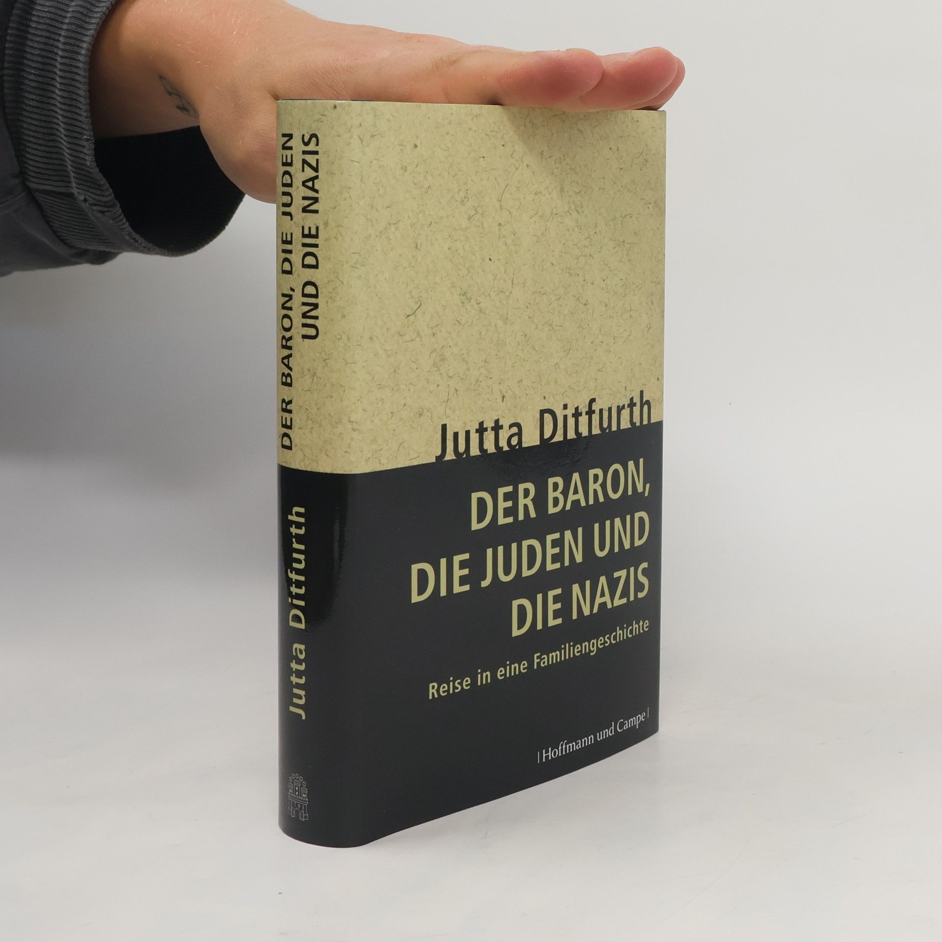 Jutta Ditfurth Der Baron, die Juden und die Nazis