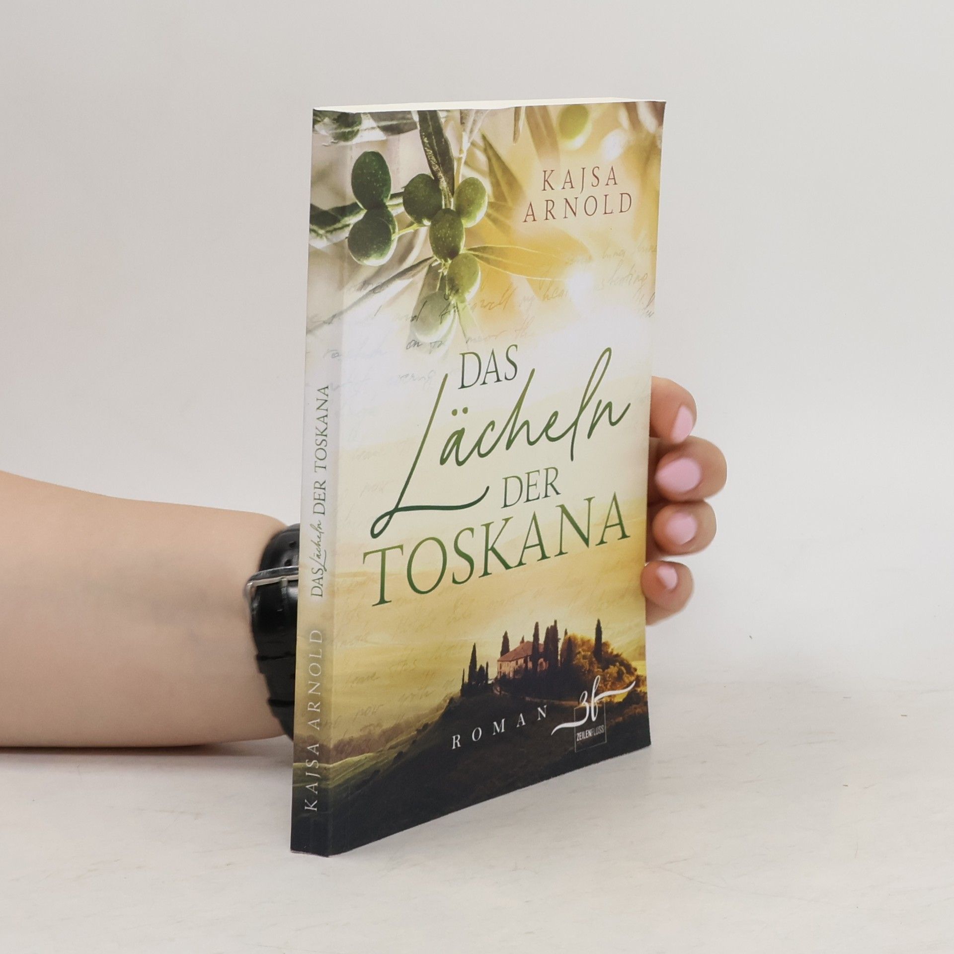 Kajsa Arnold Das Lächeln der Toskana
