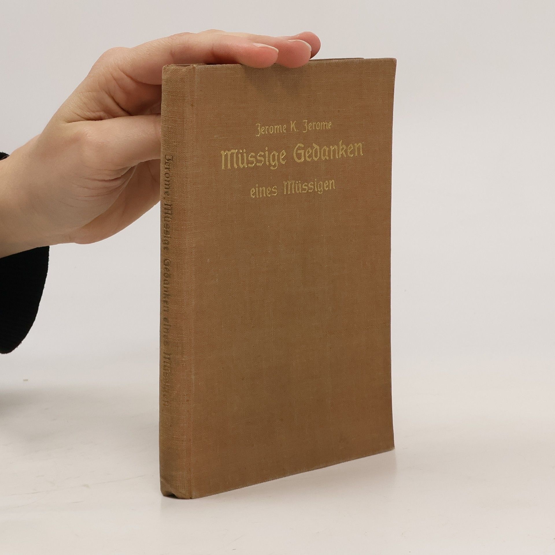 Jerome Klapka Jerome Müssige Gedanken