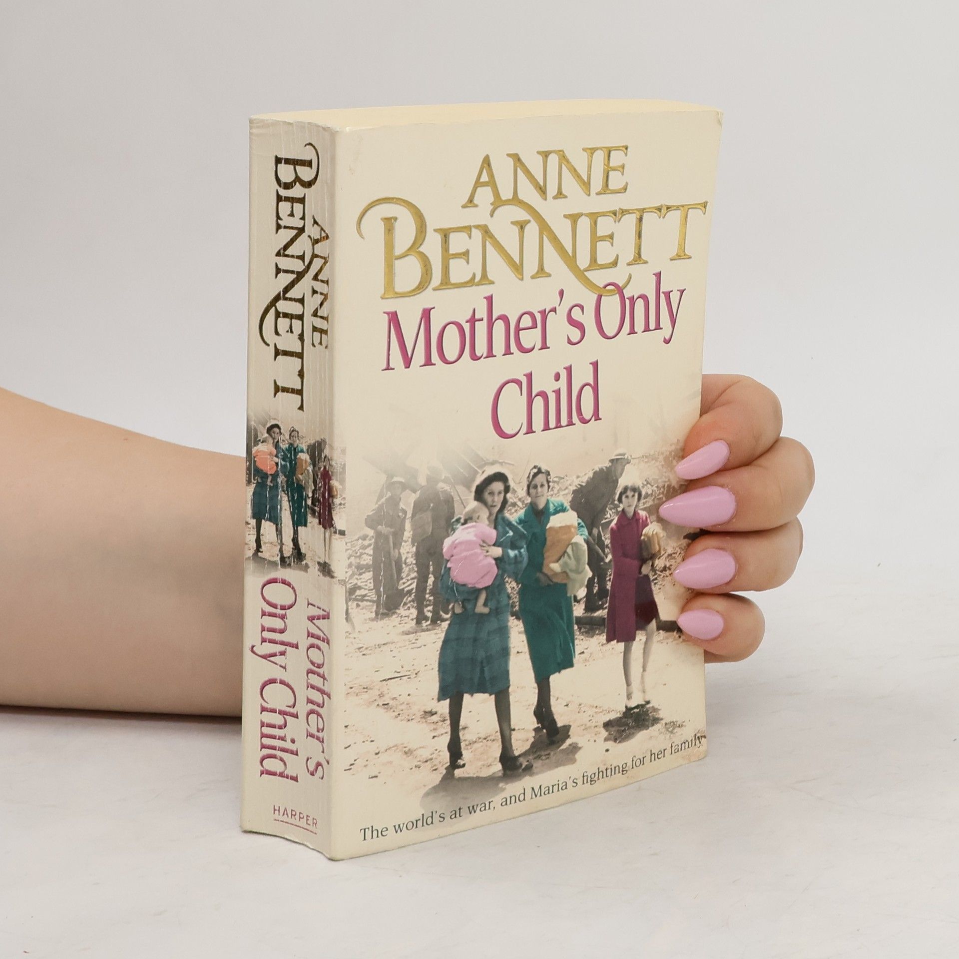 Bennett Anne Mother's Only Child