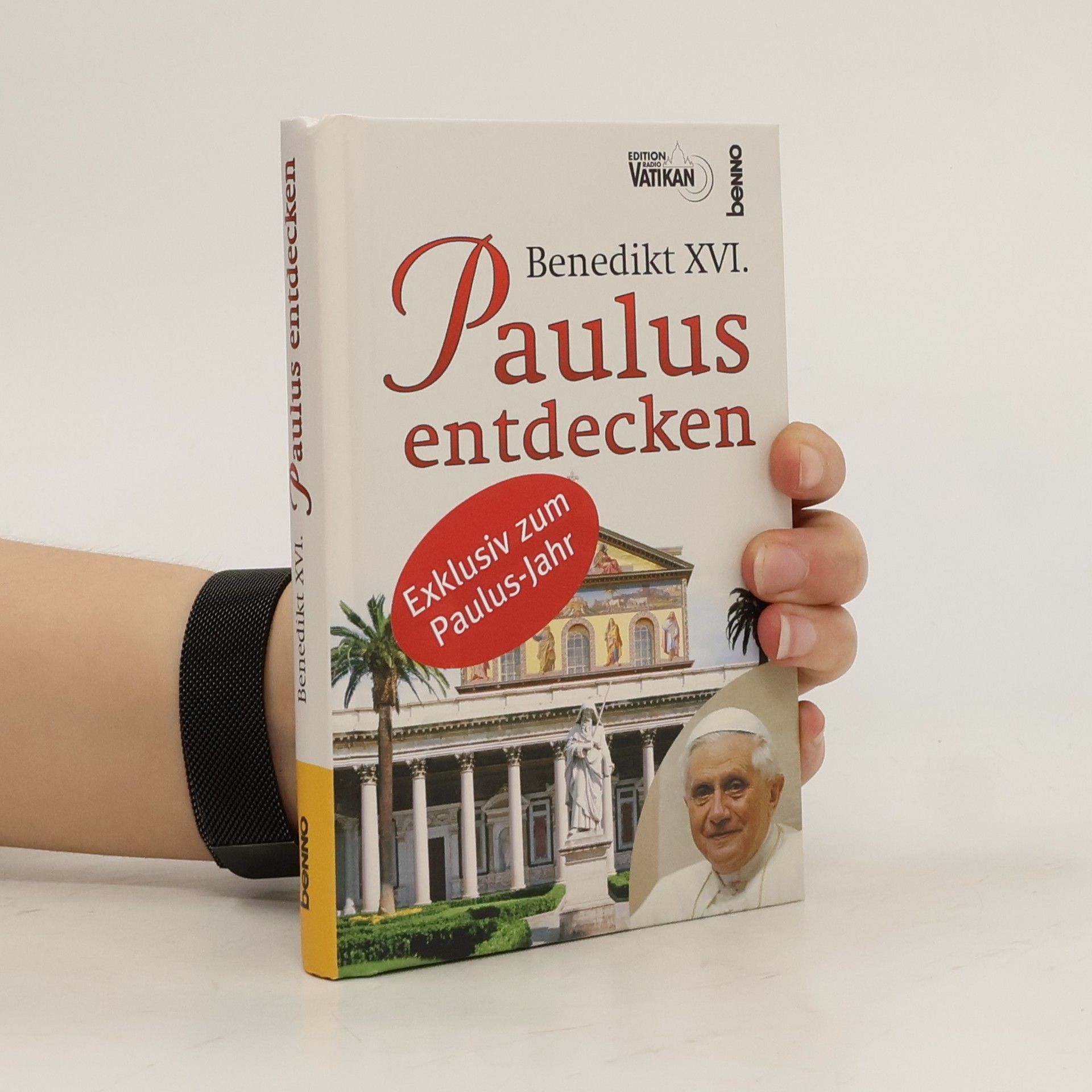 Benedikt XVI. Paulus entdecken