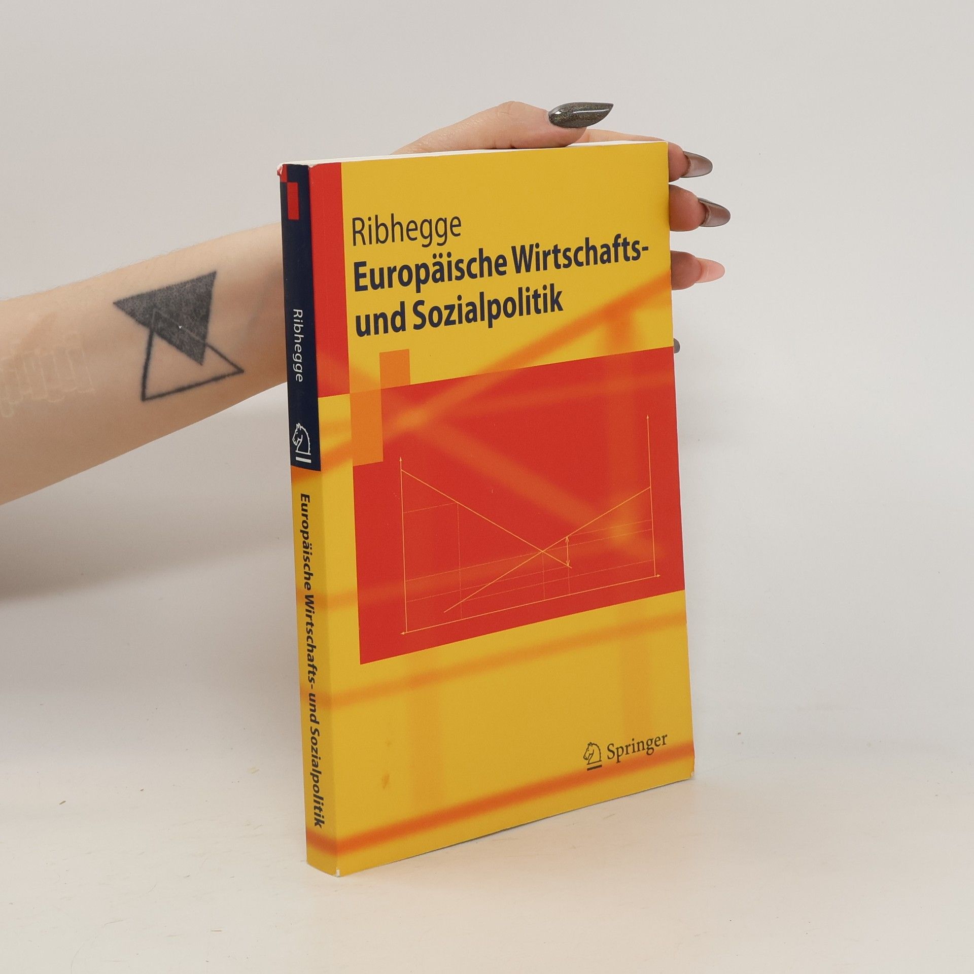 Hermann Ribhegge Europäische Wirtschafts- und Sozialpolitik